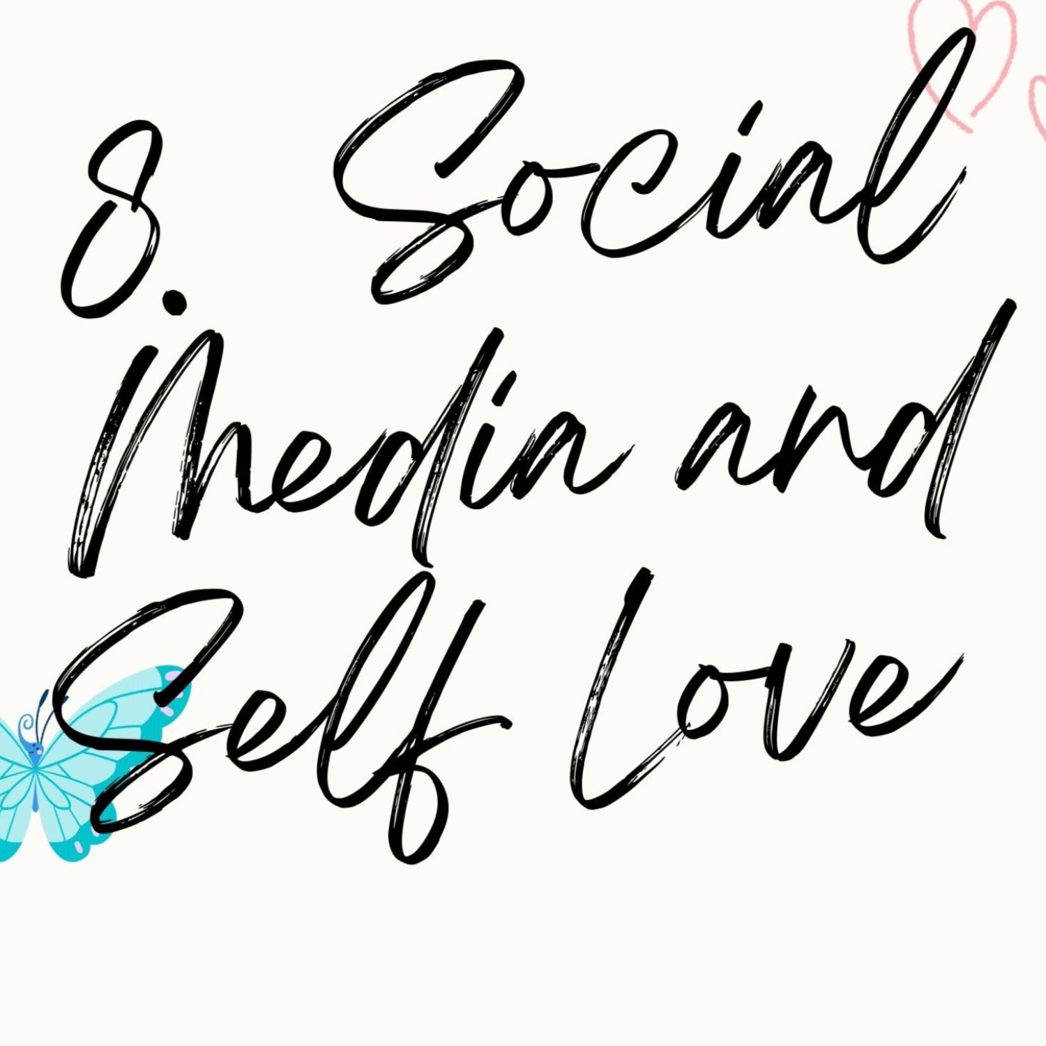 8. Social Media and Self Love episode artwork