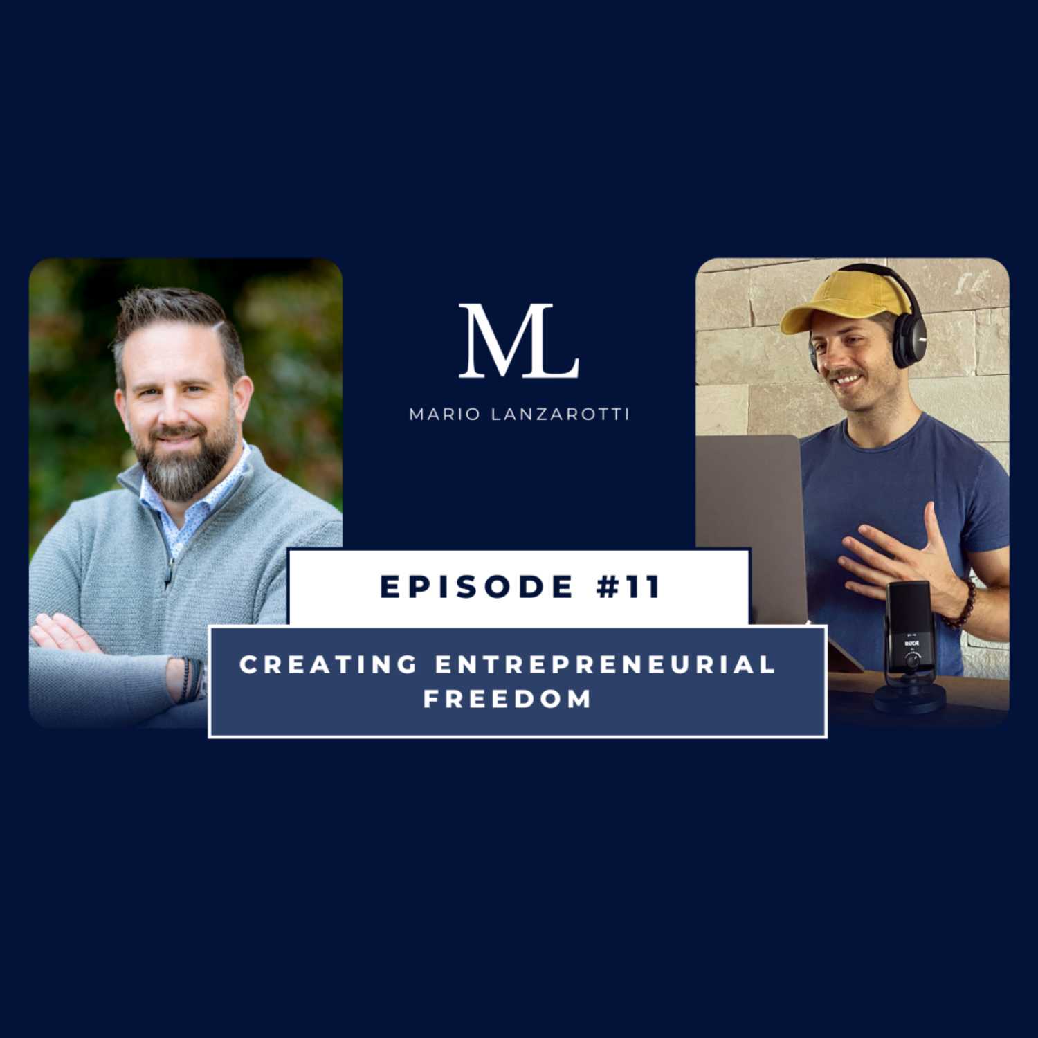 Episode 11 - Creating Entrepreneurial Freedom