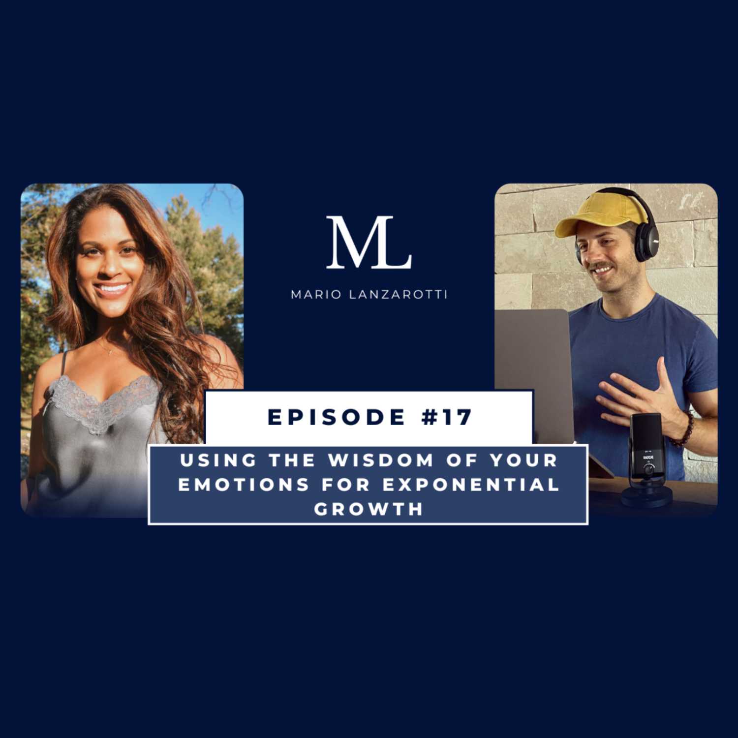 Episode 17 - Using the wisdom of your emotions for exponential growth