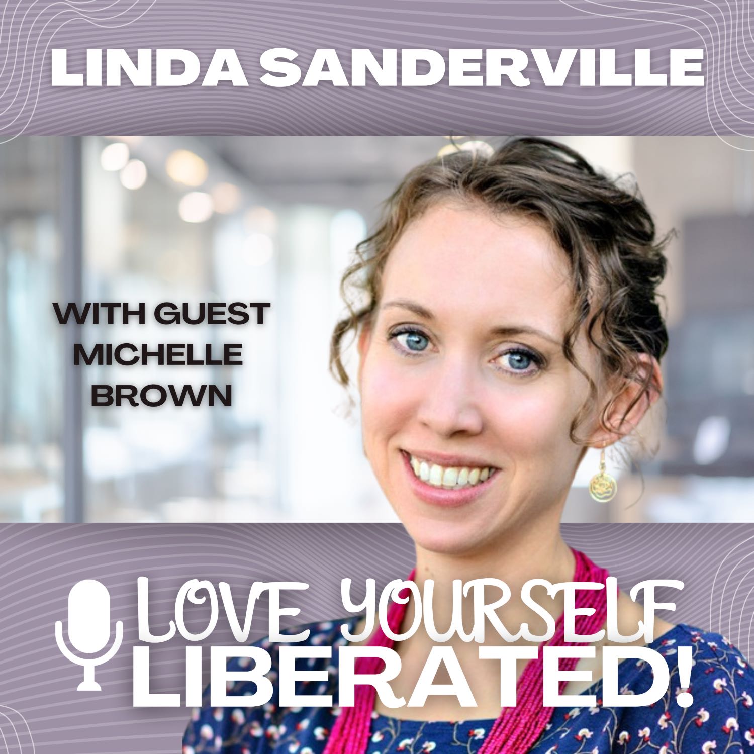 Love Yourself Liberated!