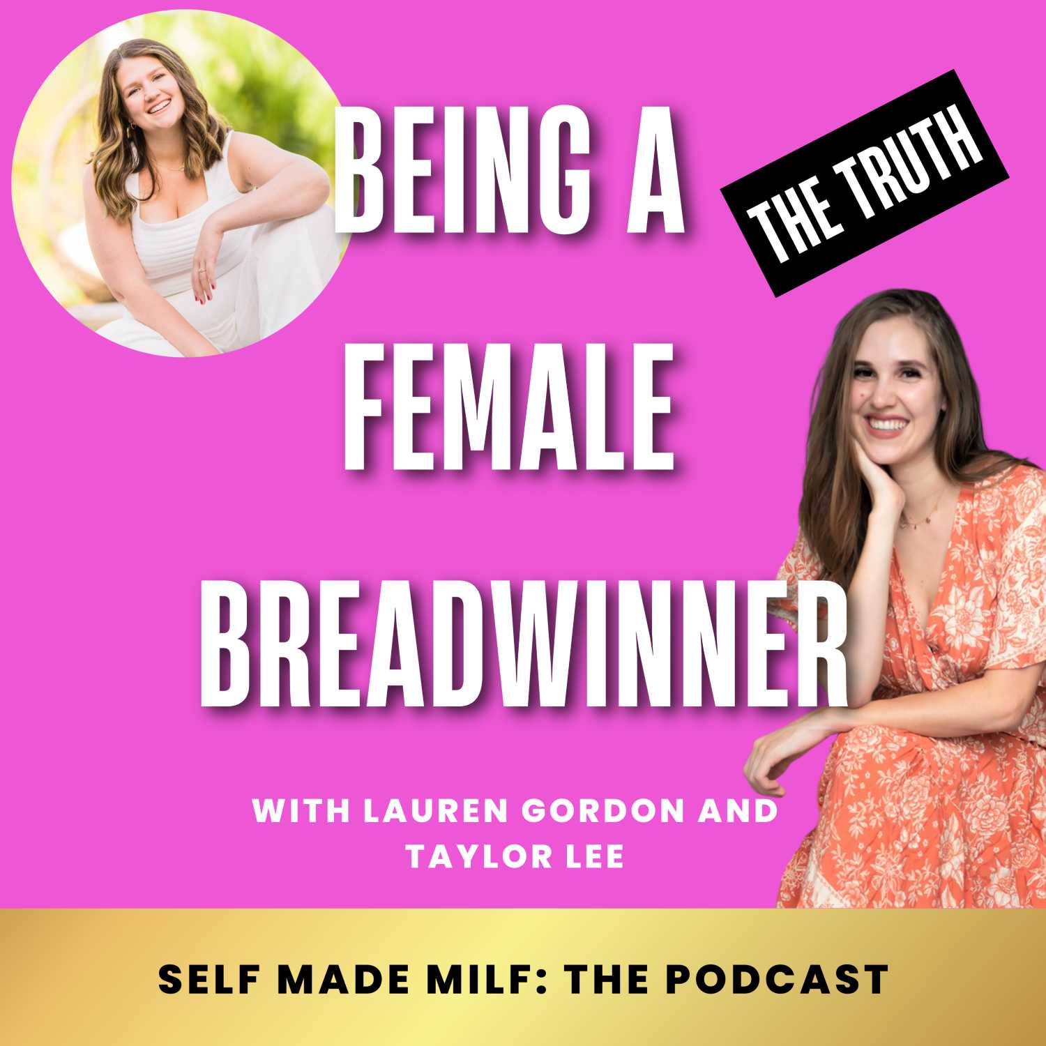The Self Made MILF Podcast