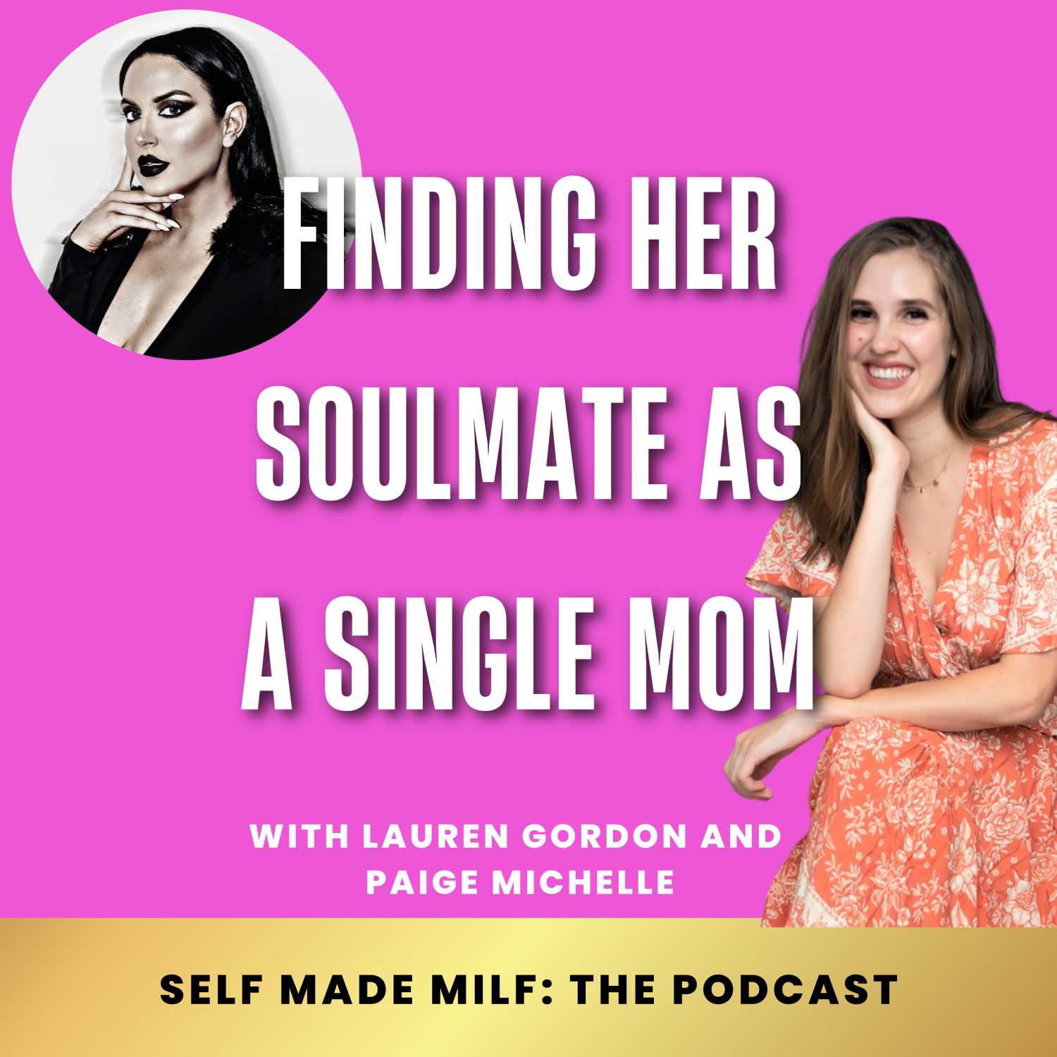 The Self Made MILF Podcast