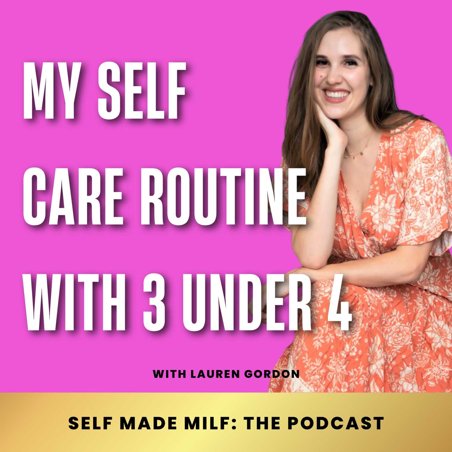 The Self Made MILF Podcast
