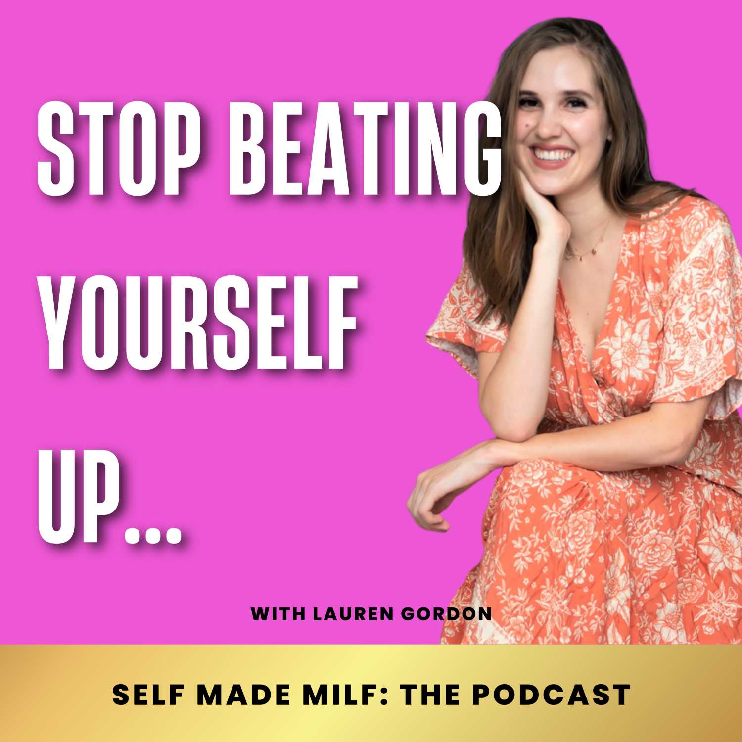 The Self Made MILF Podcast