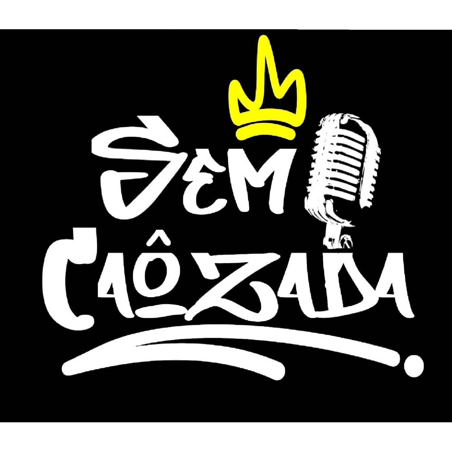 Sem Caôzada Podcast