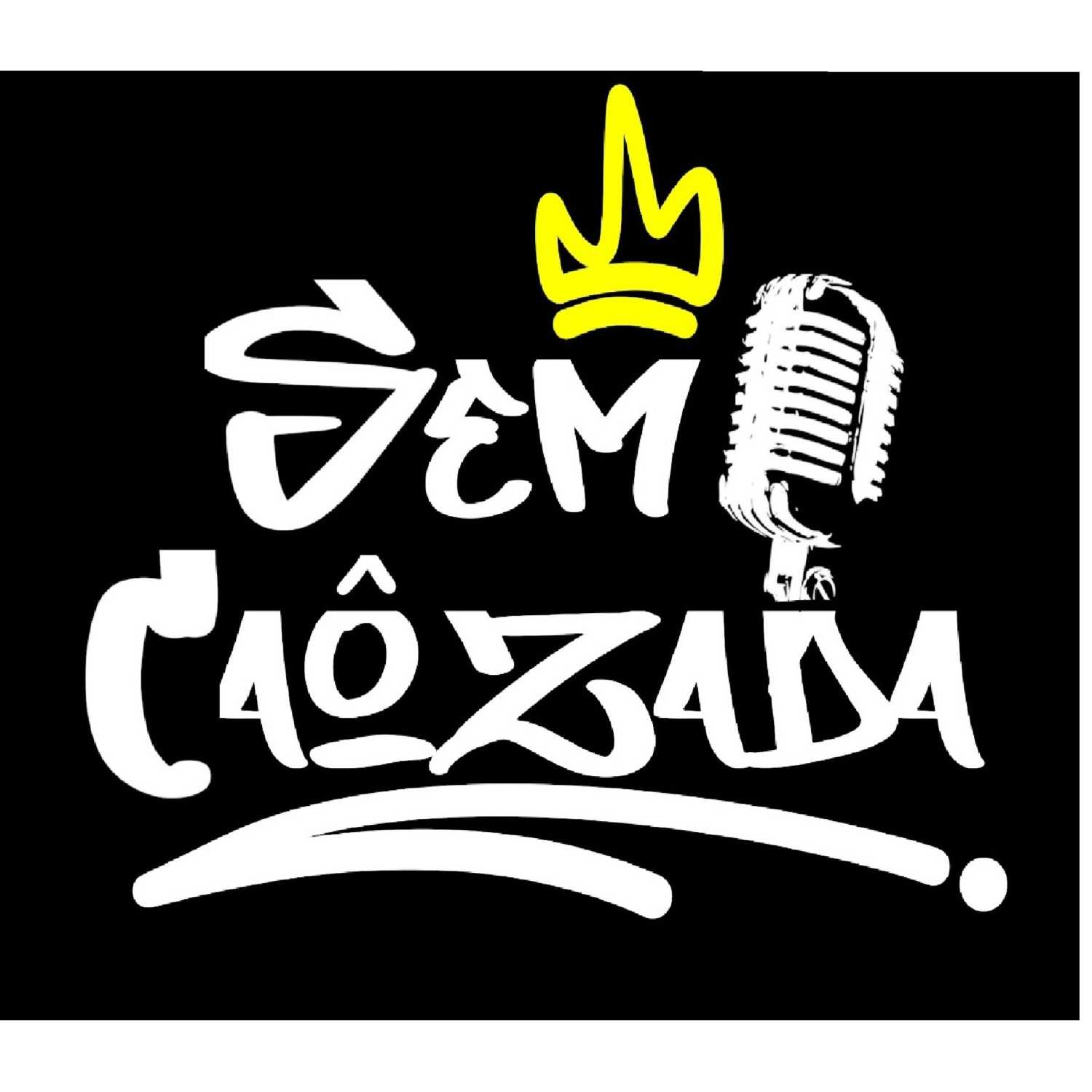 Sem Caôzada Podcast