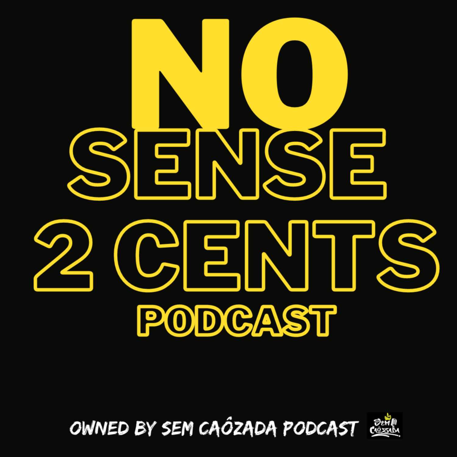 Sem Caôzada Podcast