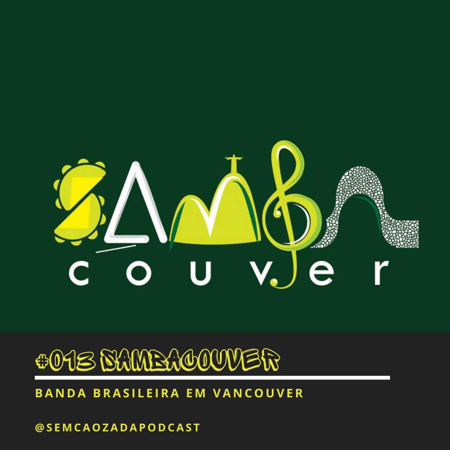 Sem Caôzada Podcast