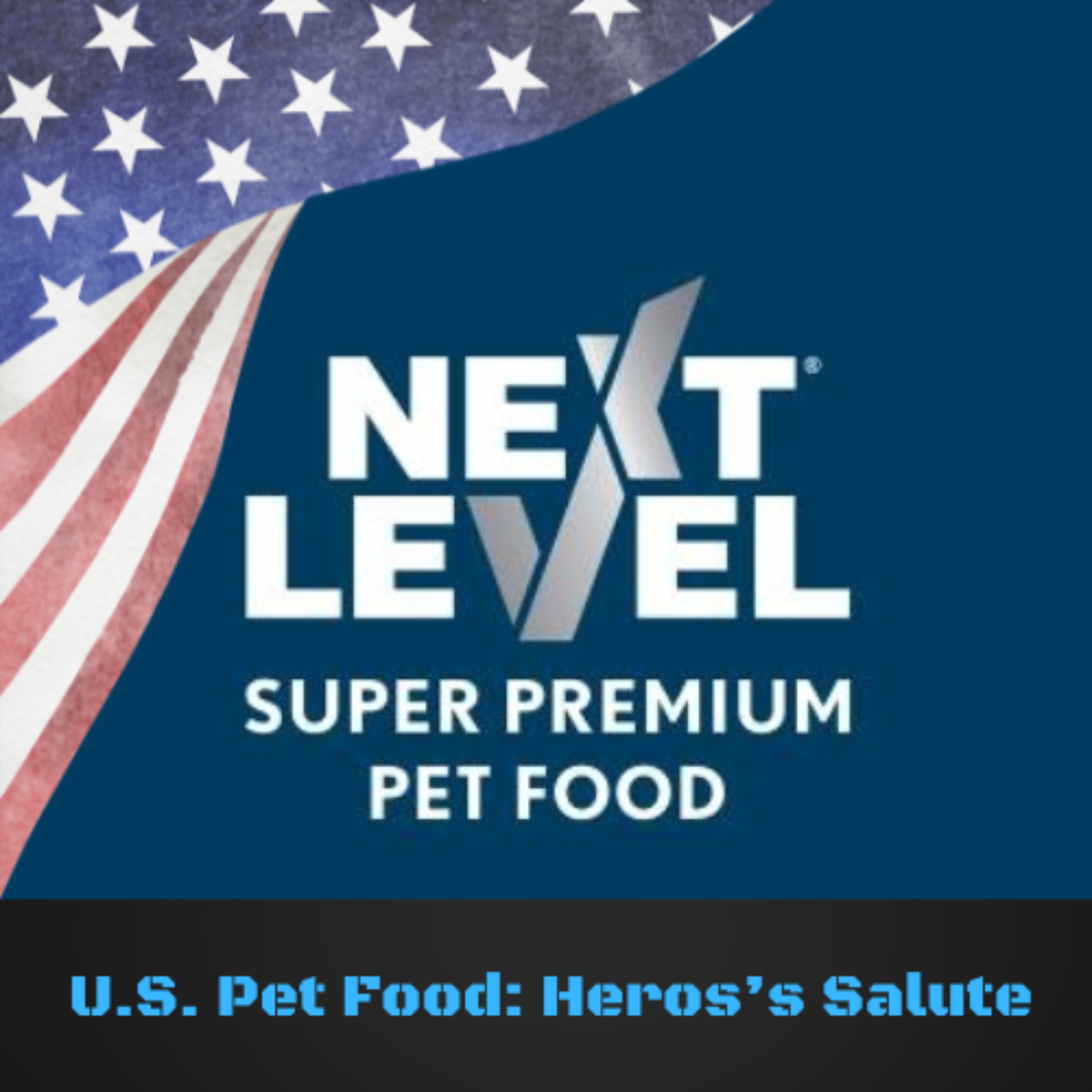 U.S. Pet Food: Hero's Salute