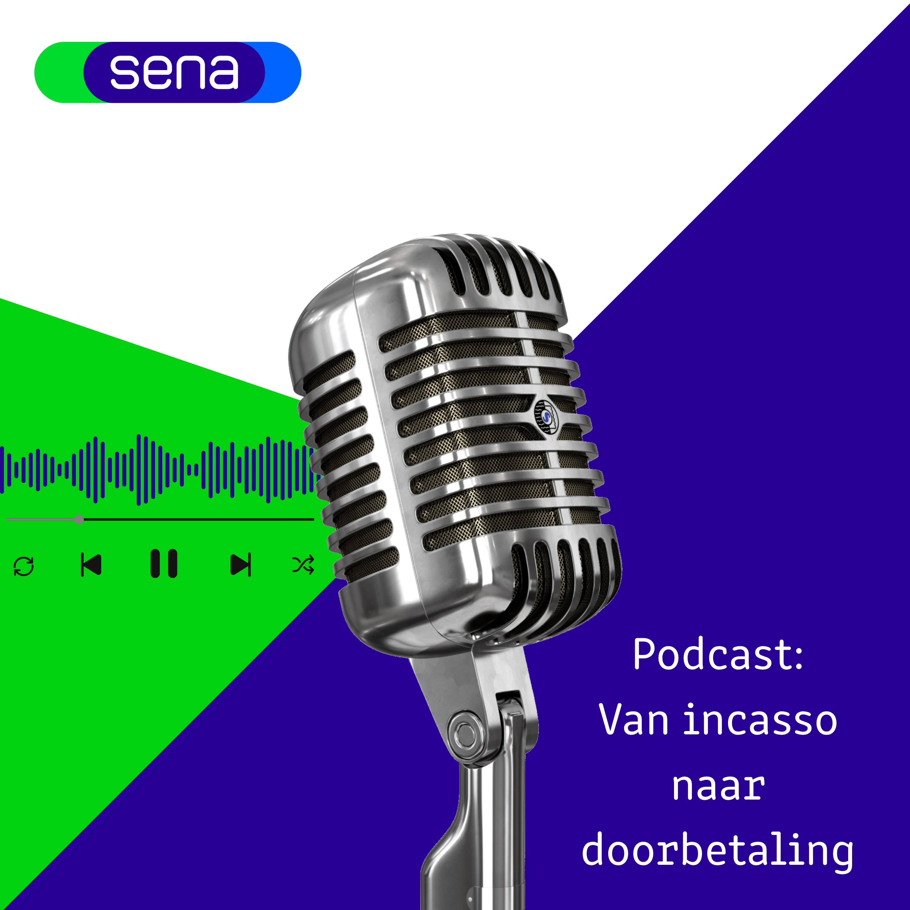 Van incasso naar doorbetaling episode artwork