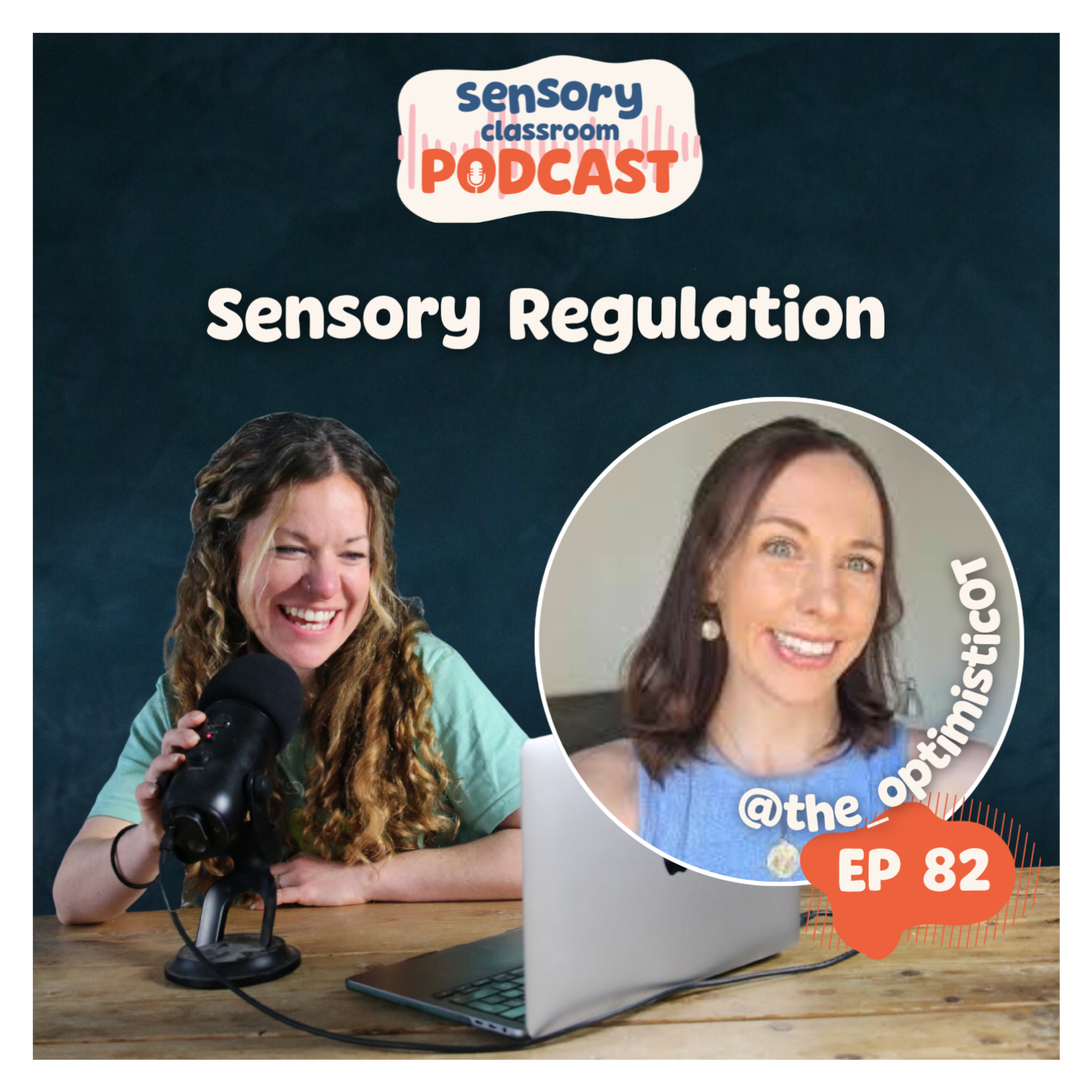 EP 82: How to Support Sensory Regulation at Home and School with @the_optimisticOT