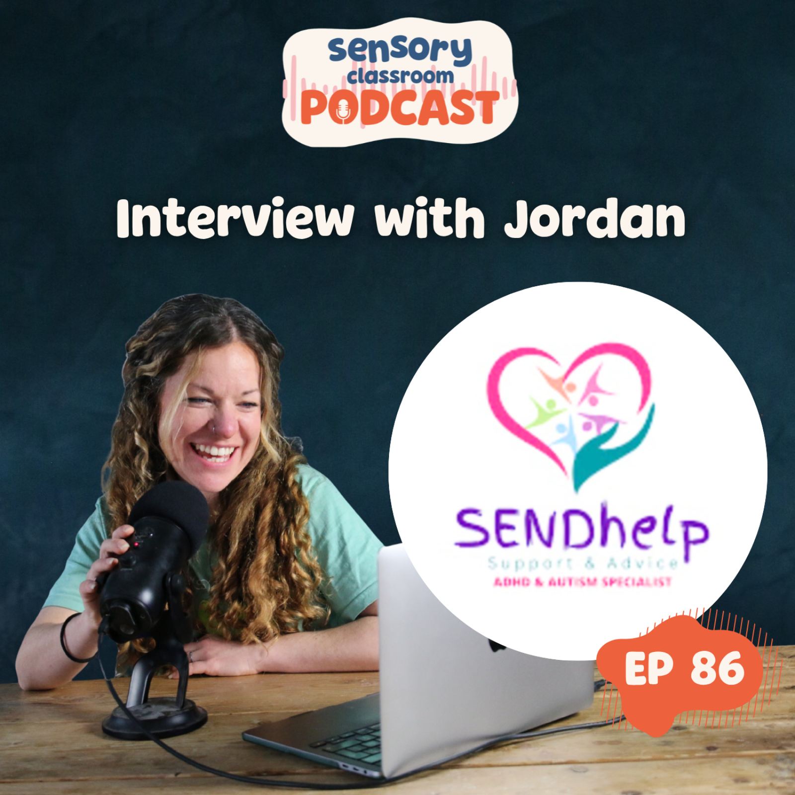 EP 86: Jordan's Interview with SEND help