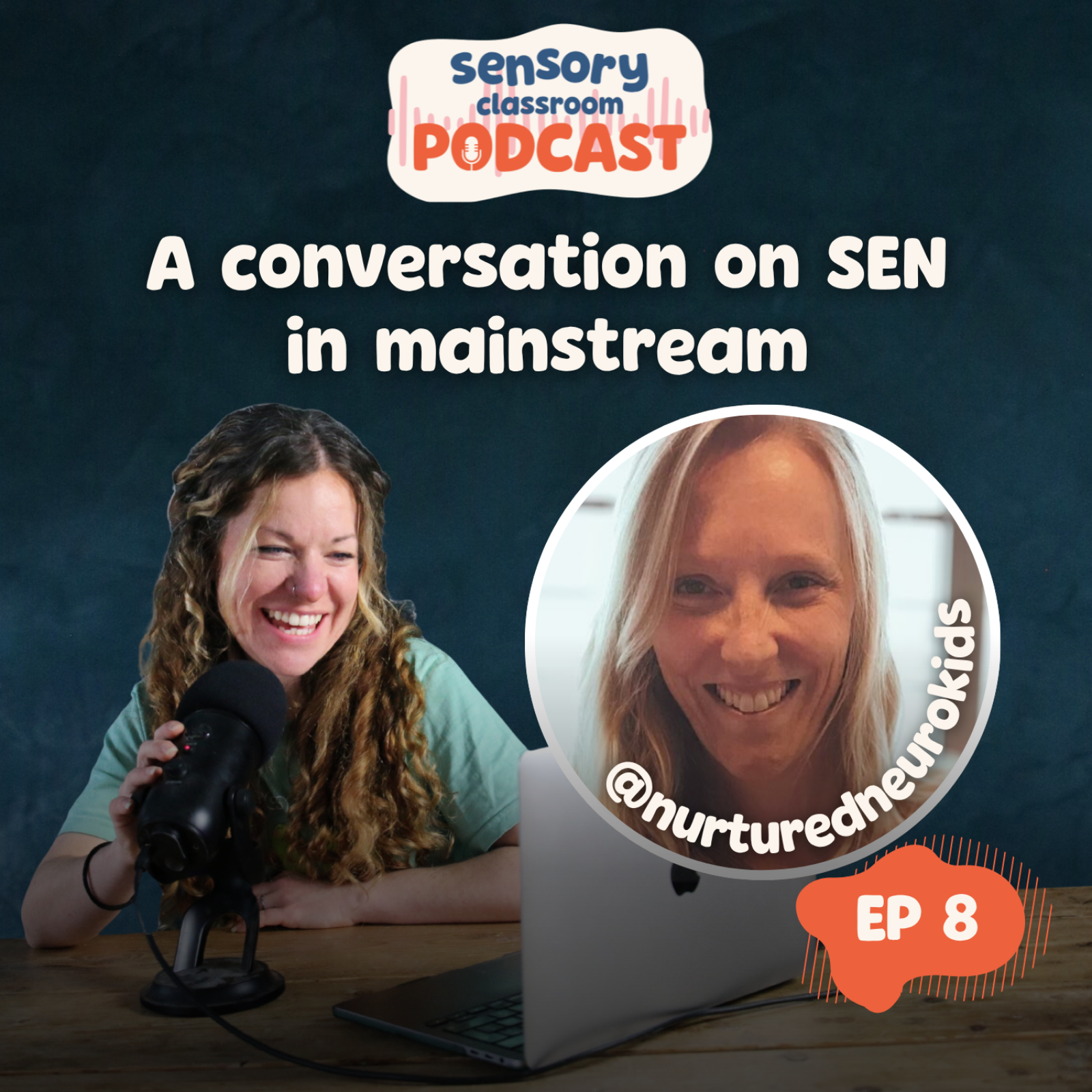 EP 8: Regulation in Mainstream Classrooms with @nurturedneurokids