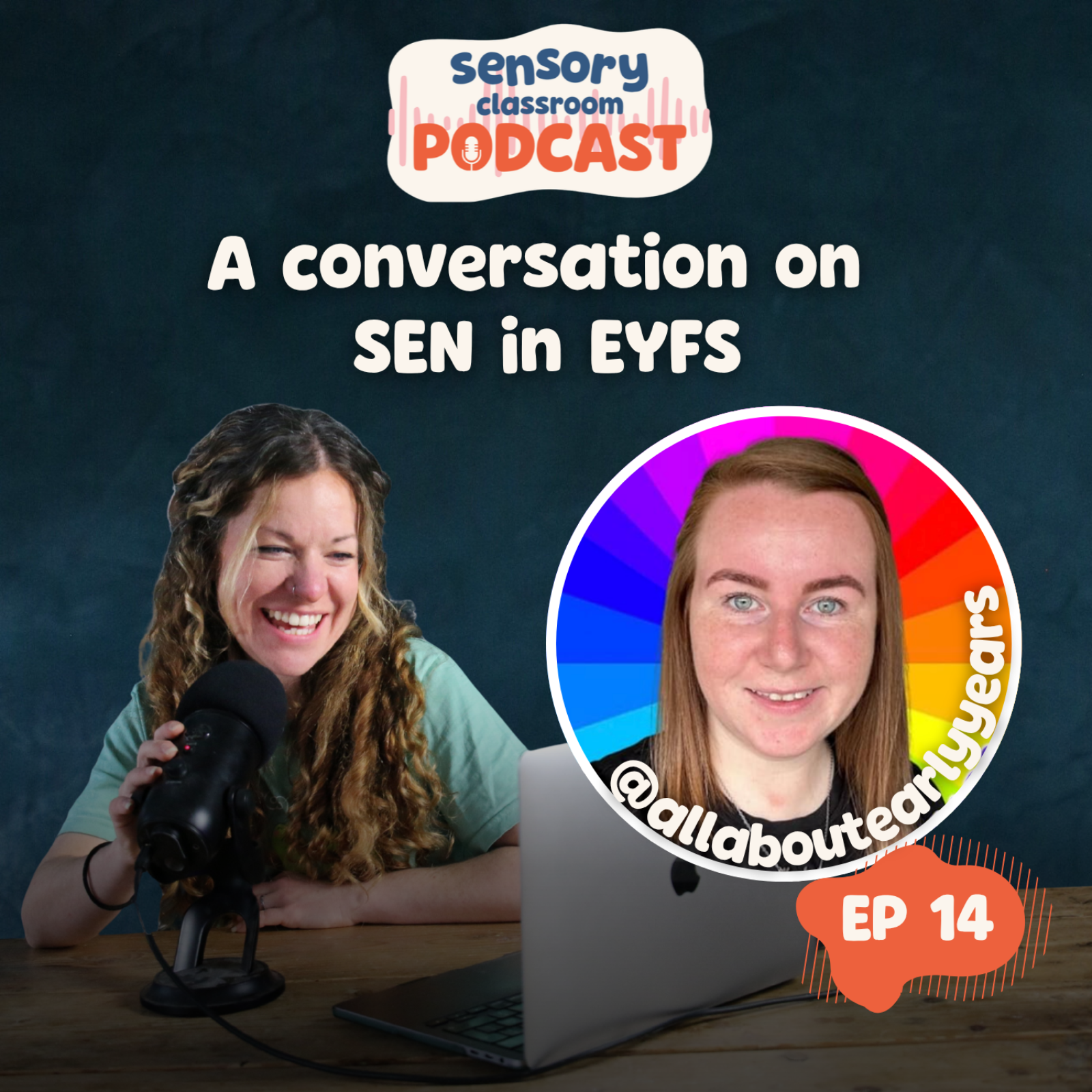 EP 14: SEN in the Early Years with Hayley @allaboutearlyyears