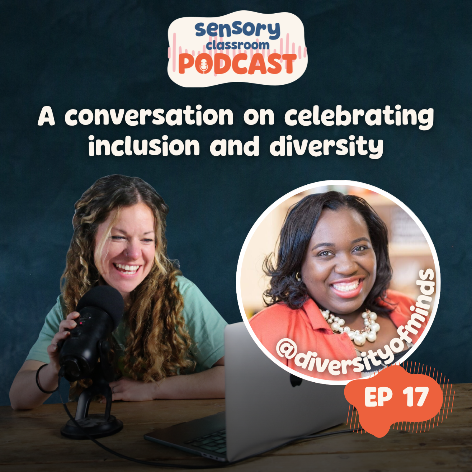EP 17: Celebrating Diversity in Your Classroom with Chandele