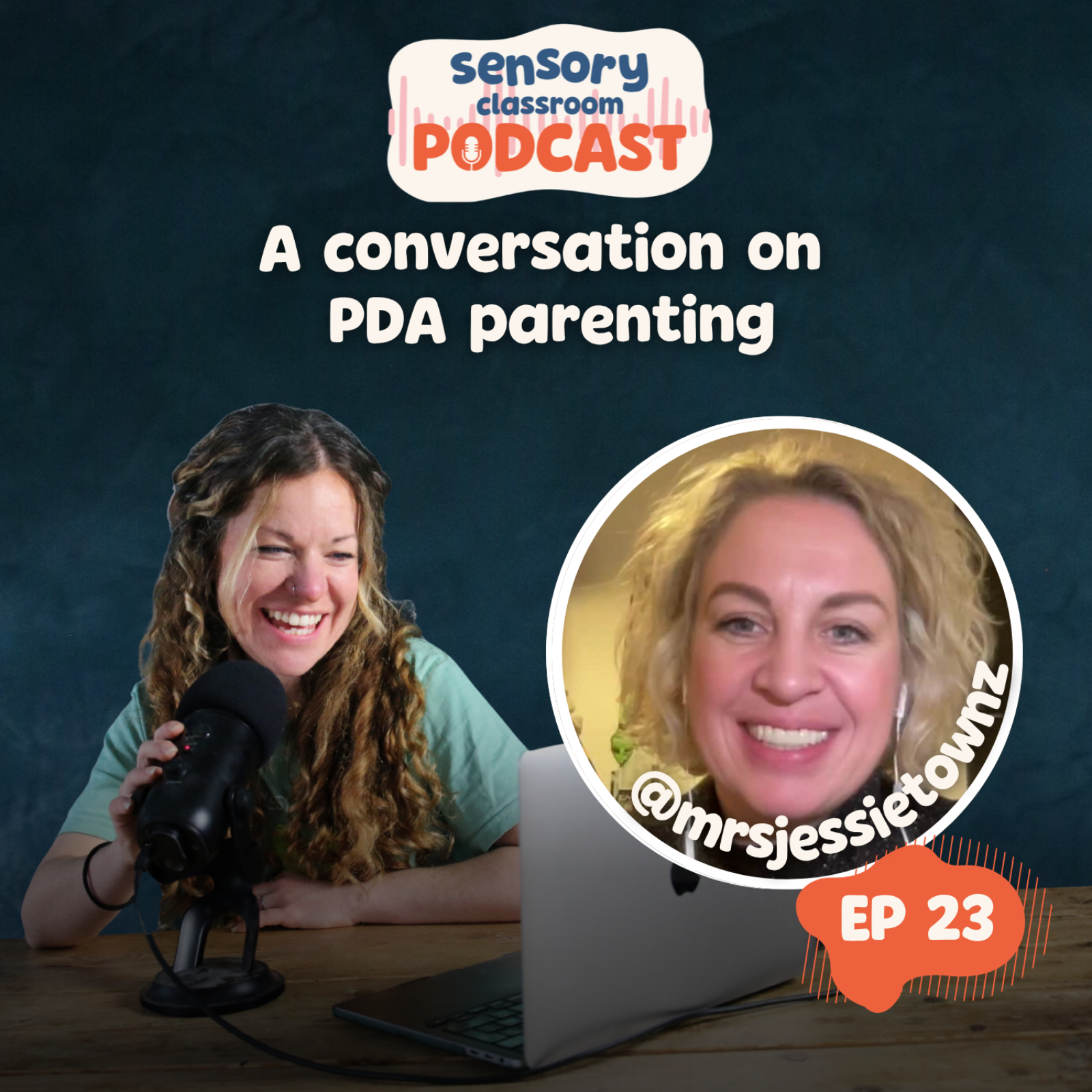 EP 23- PDA Parenting with Jessie @mrsjessietownz
