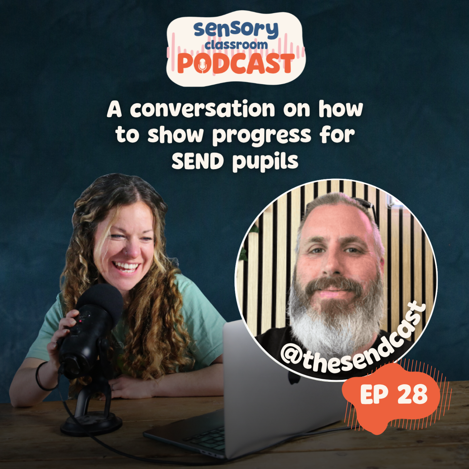 EP 28: Showing Progress for SEND pupils