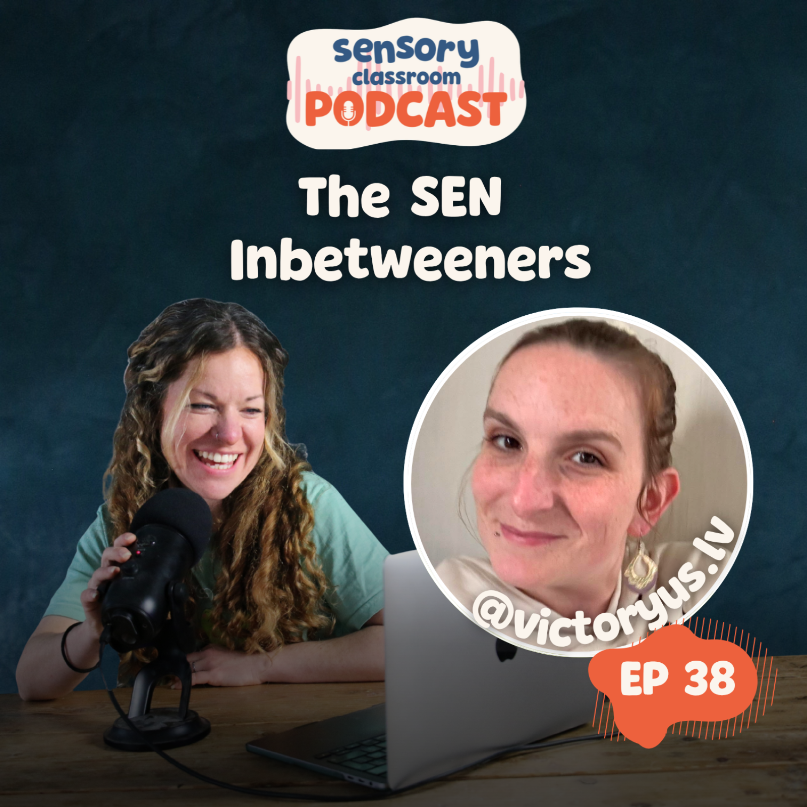 EP 38: The SEN Inbetweeners