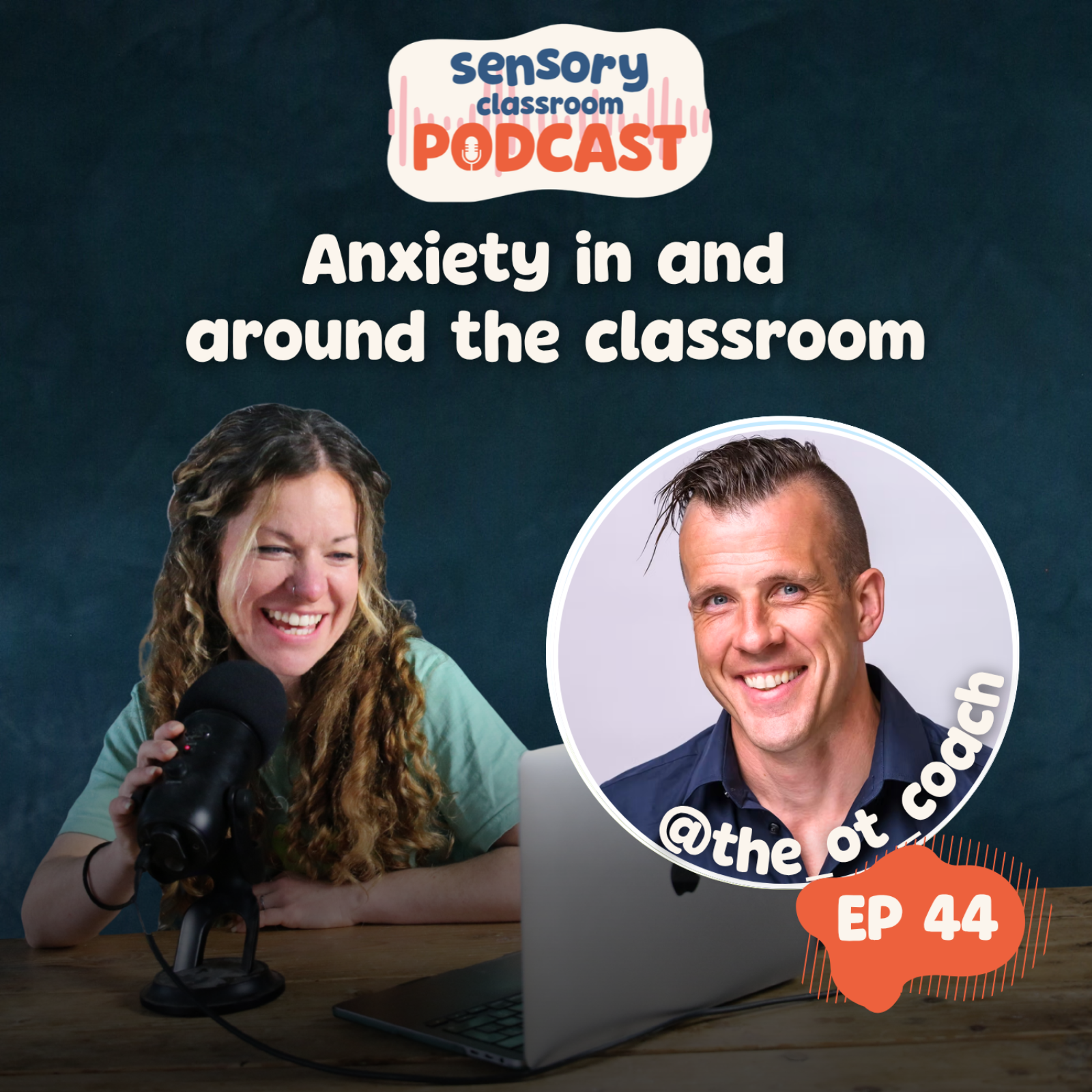 EP 44: Anxiety in and Around School