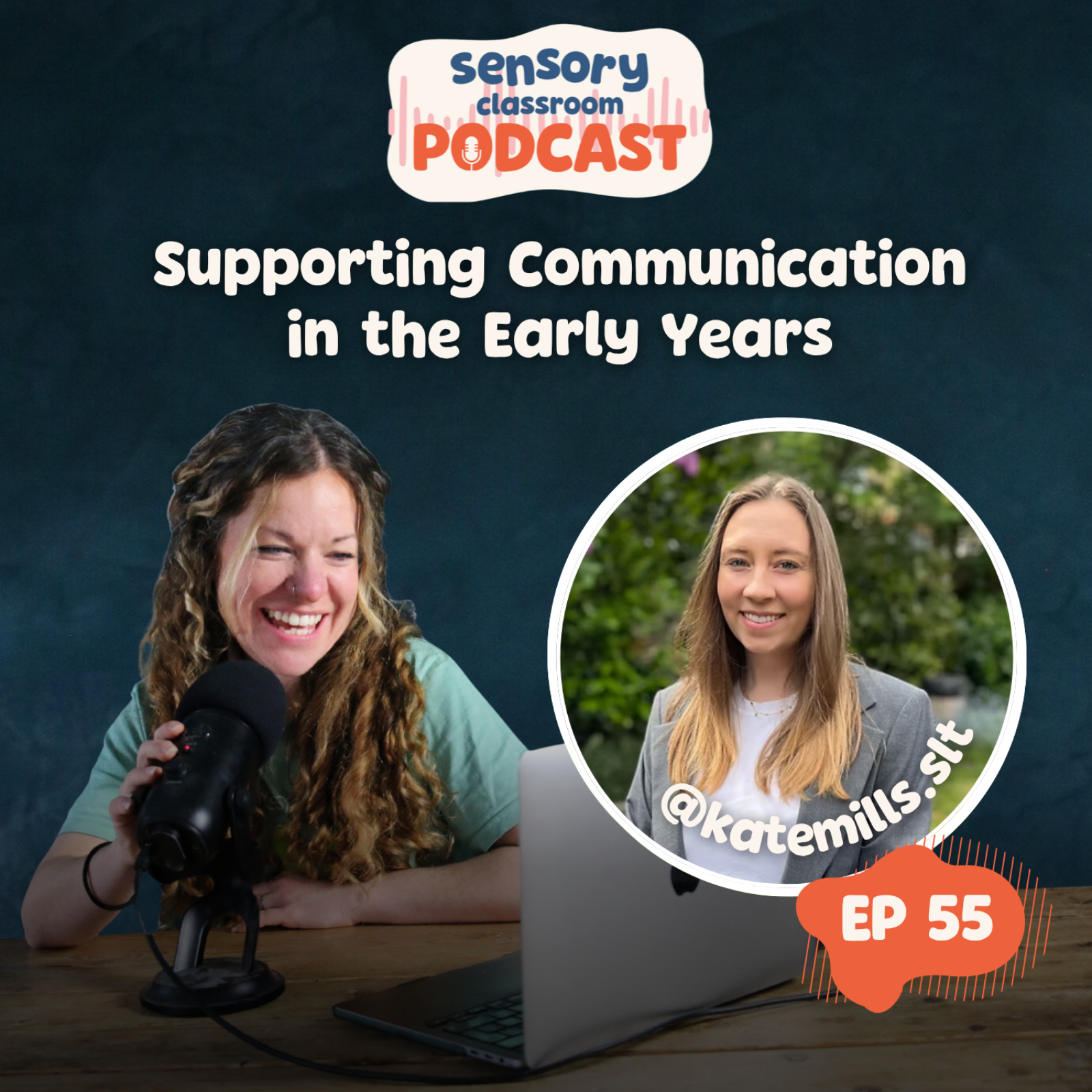 EP 55: Supporting Communication in the Early Years