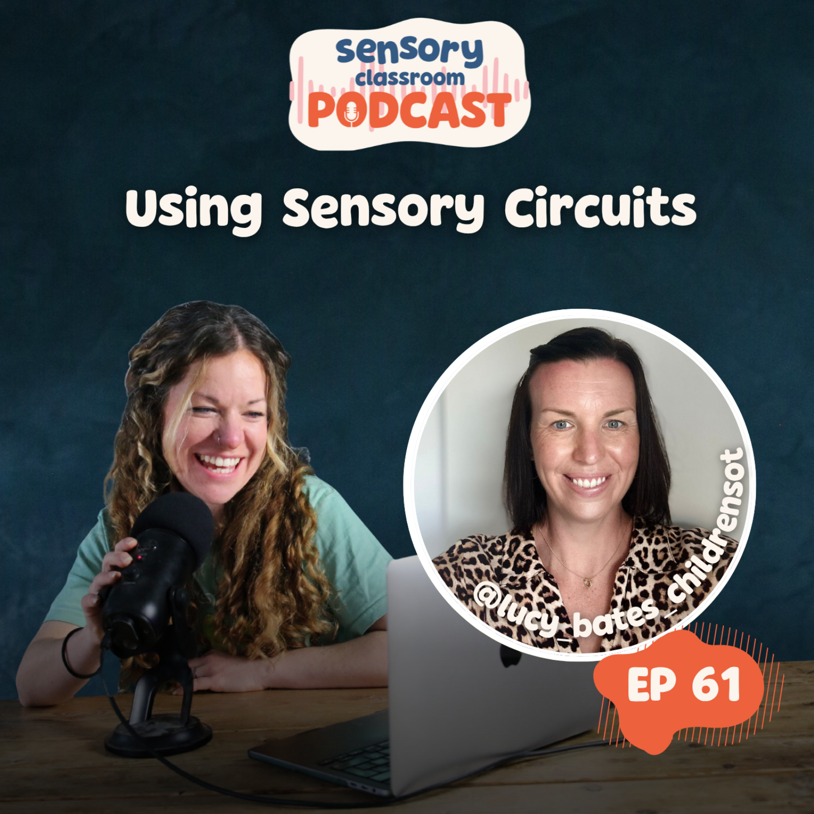 EP 61: Using Sensory Circuits with Lucy Bates