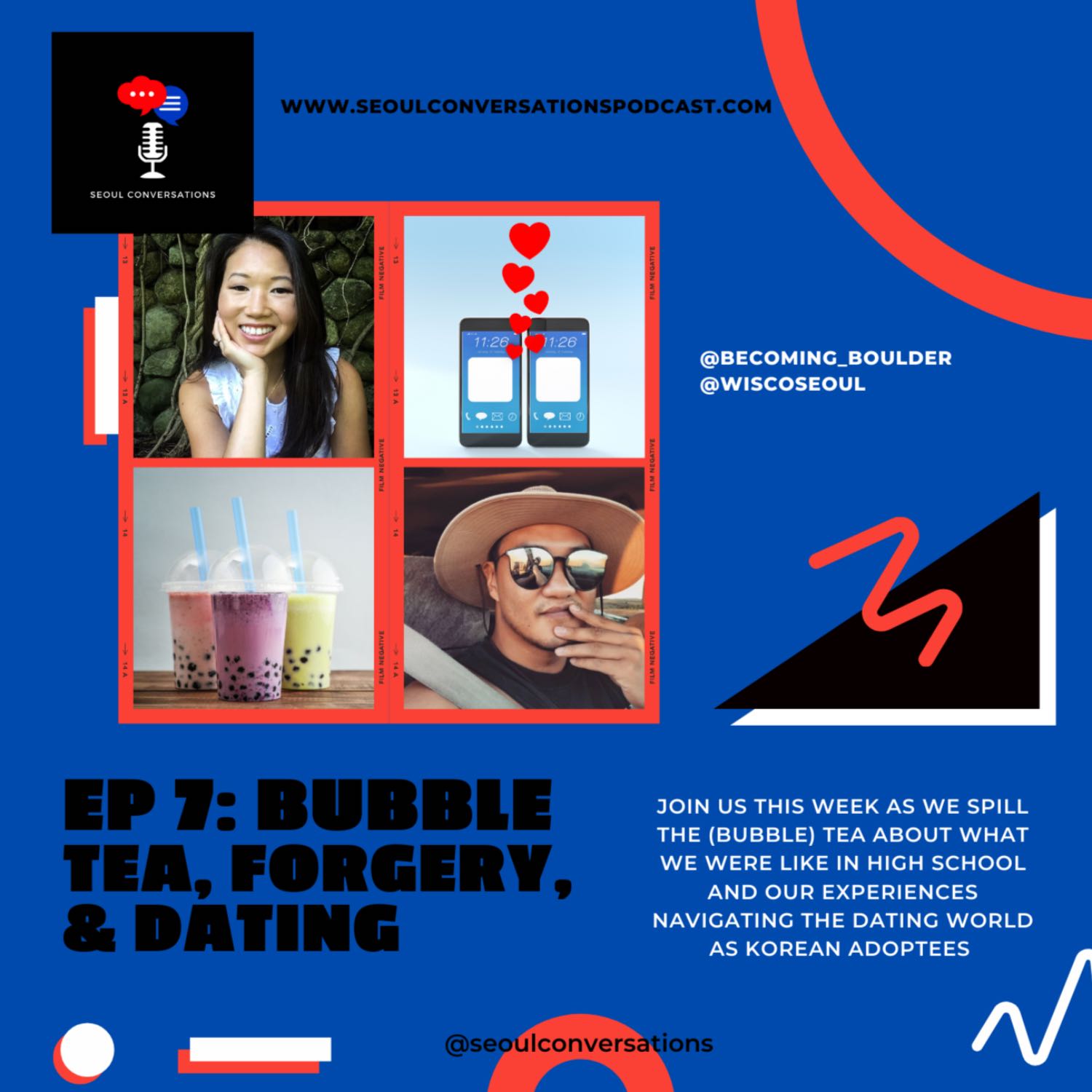 Episode 7: Bubble Tea, Forgery, & Dating