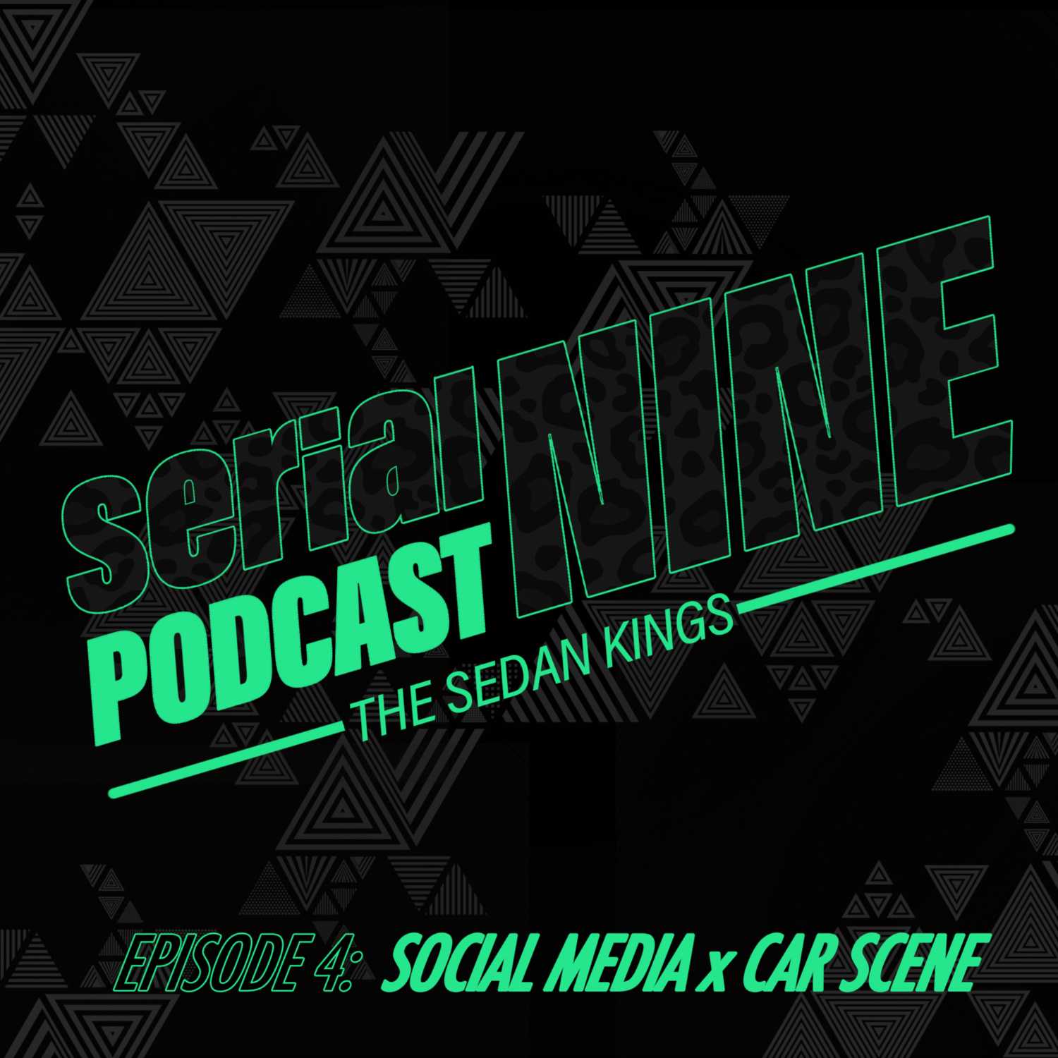 SERIALPodCastNINE Episode 4 Social Media and the Car Scene on the SERIALNINE Podcast