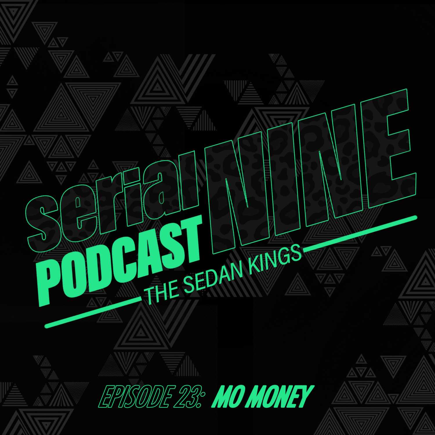 SerialPodcastNine Episode 23 Mo Money