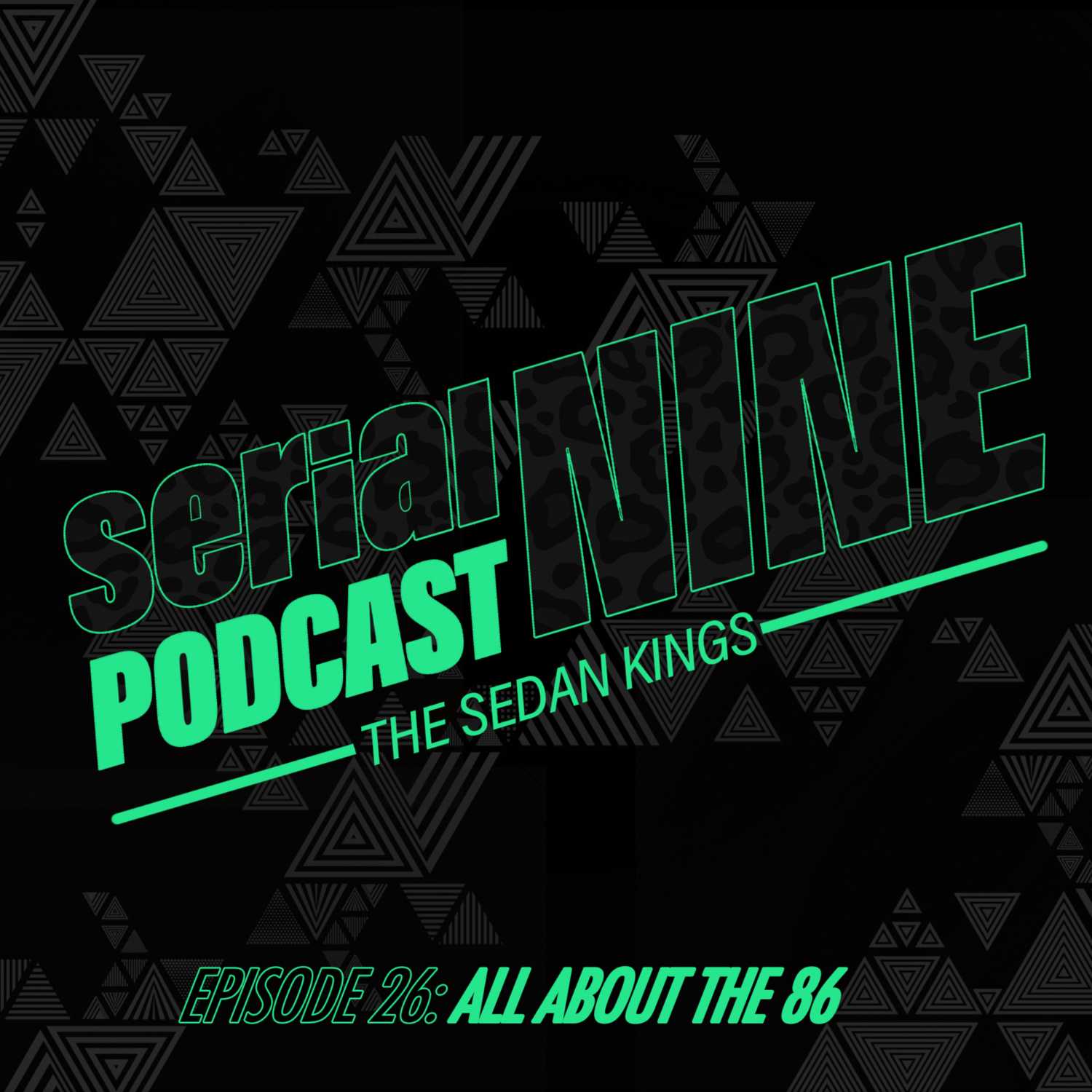 SerialPodcastNine  Episode 26 All about the 86