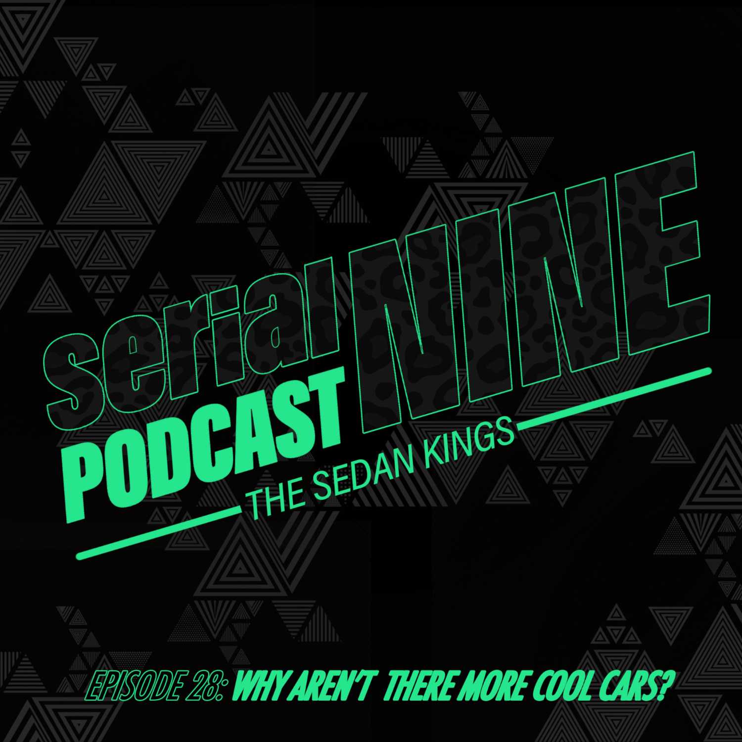 SerialPodcastNine  Episode 28 Why aren't there more cool cars ?