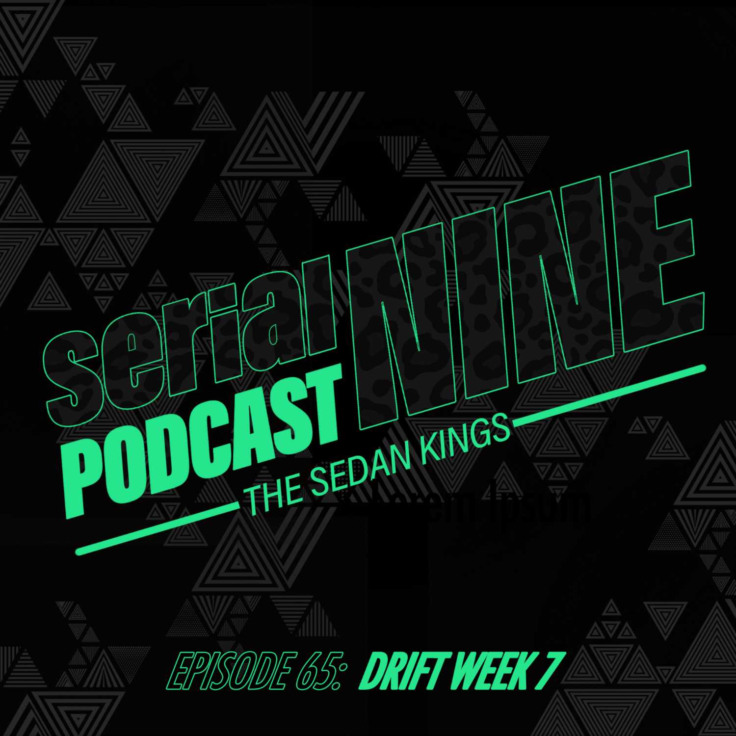 SerialPodcastNine Episode 65 Drift Week 7