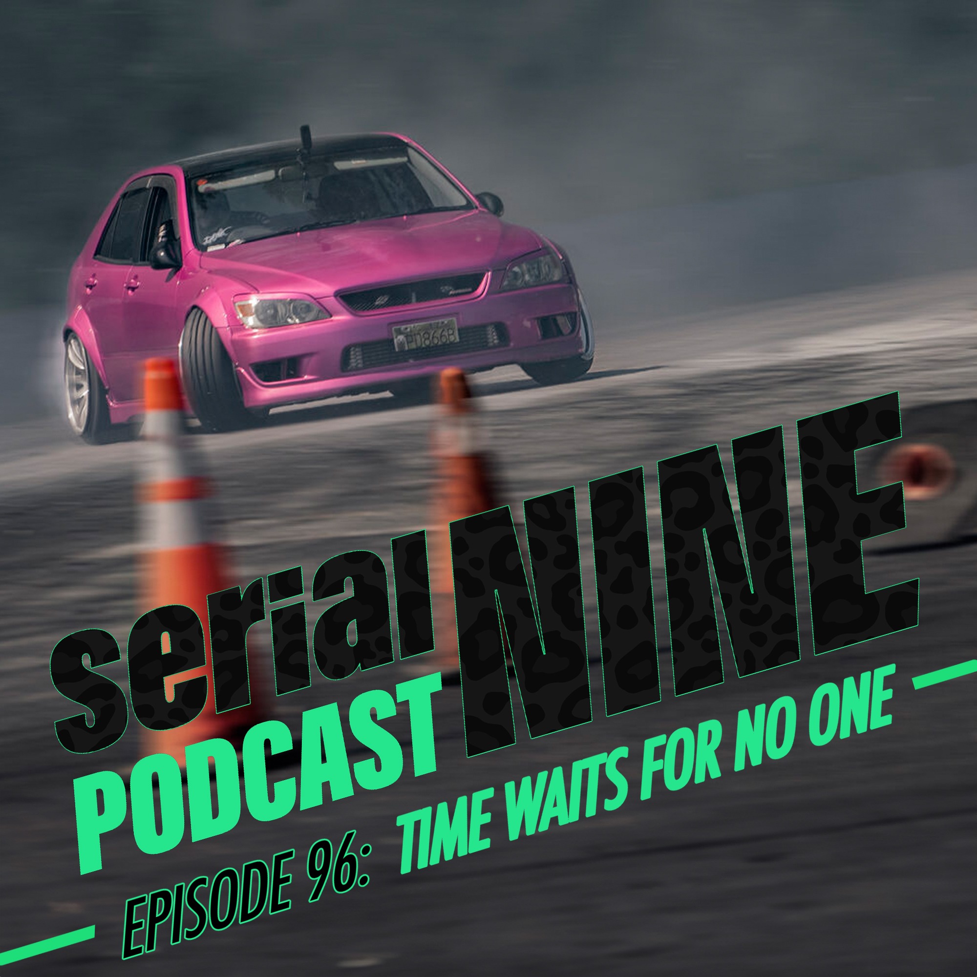 SerialPodcastNine Episode 96:  TIME WAITS FOR NO ONE