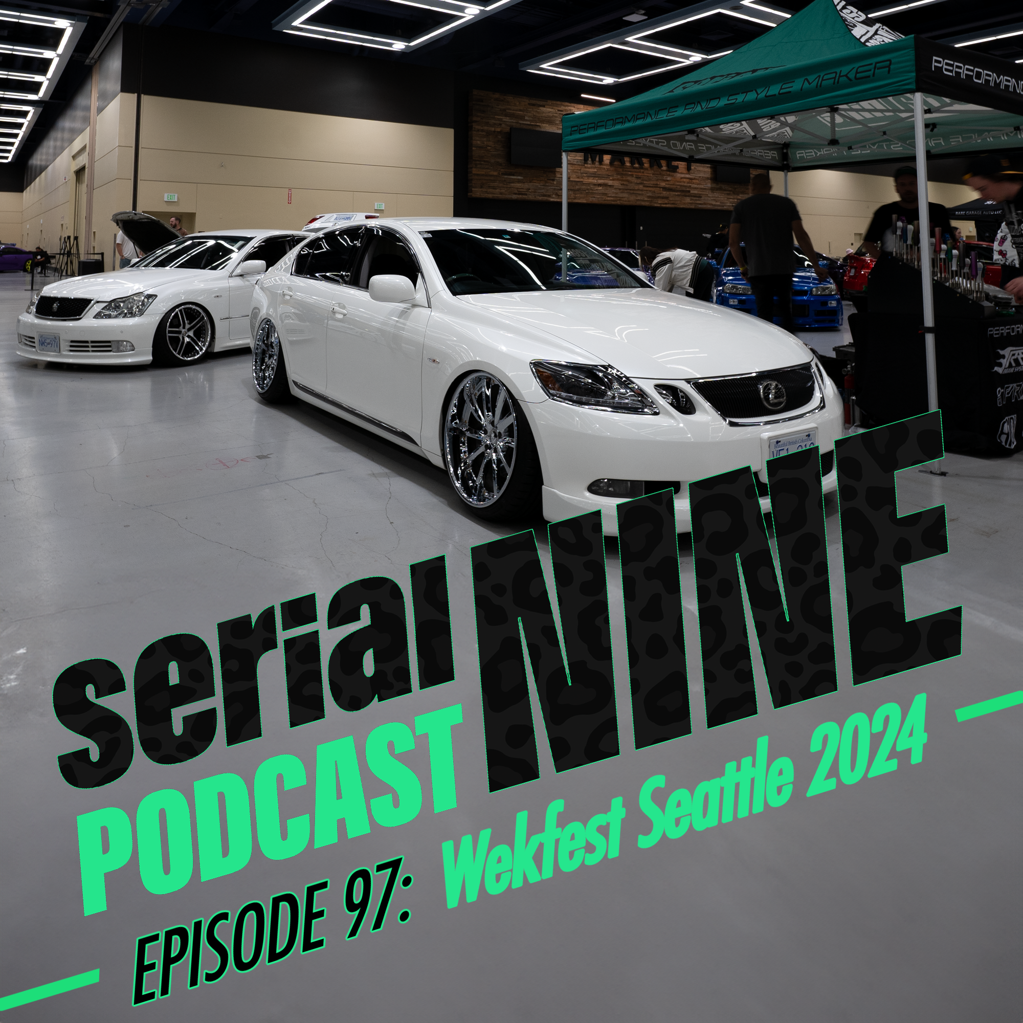 SerialPodcastNine Episode 97:  Wekfest Seattle 2024