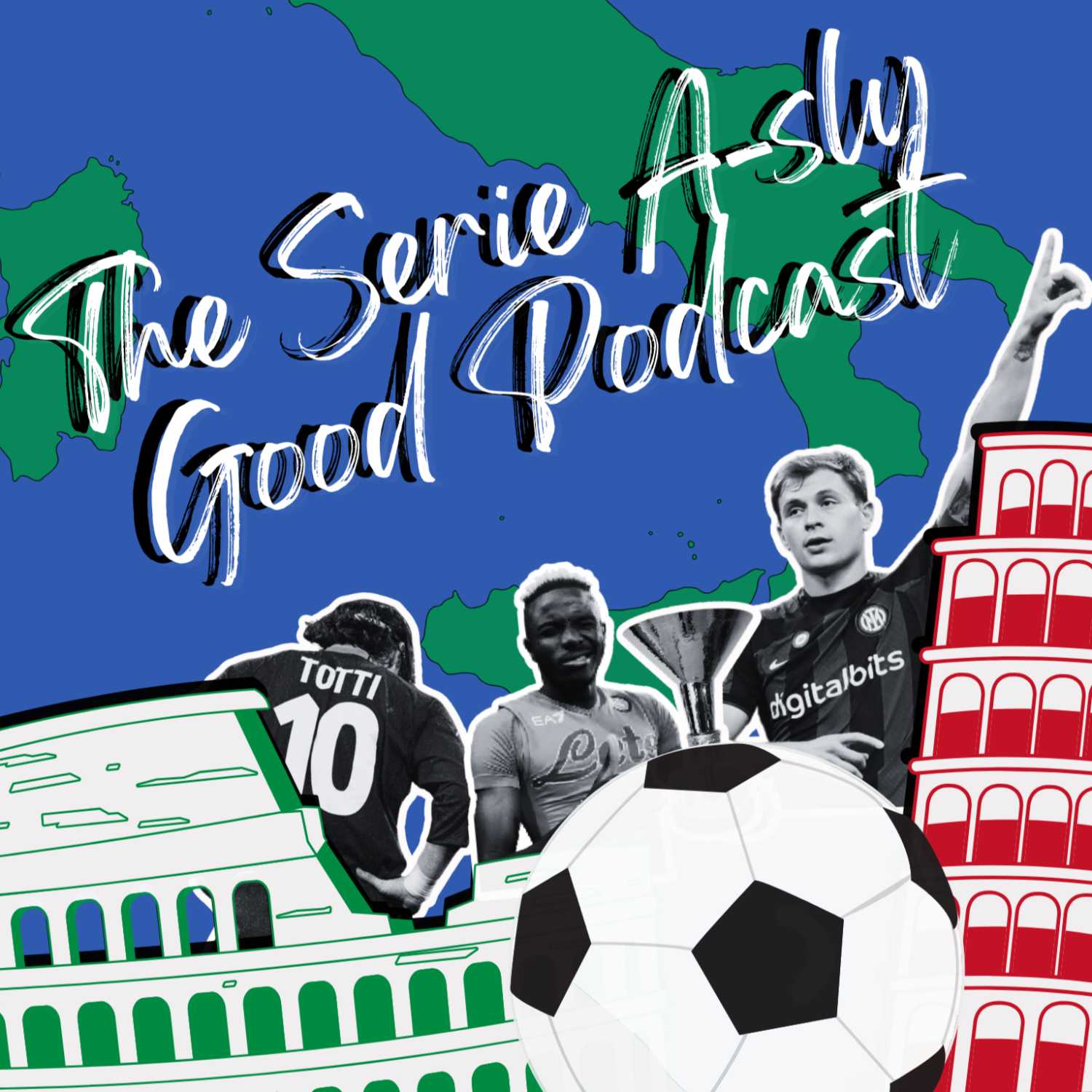 The Serie A-sly Good Podcast