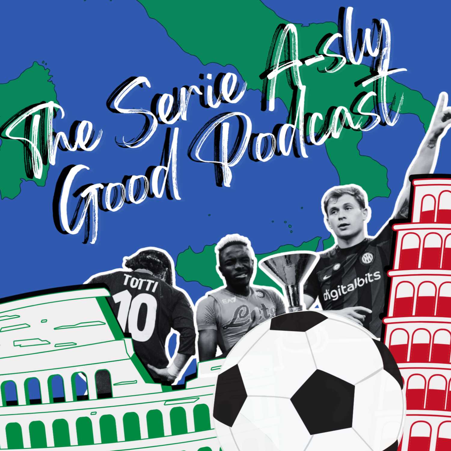 The Serie A-sly Good Podcast
