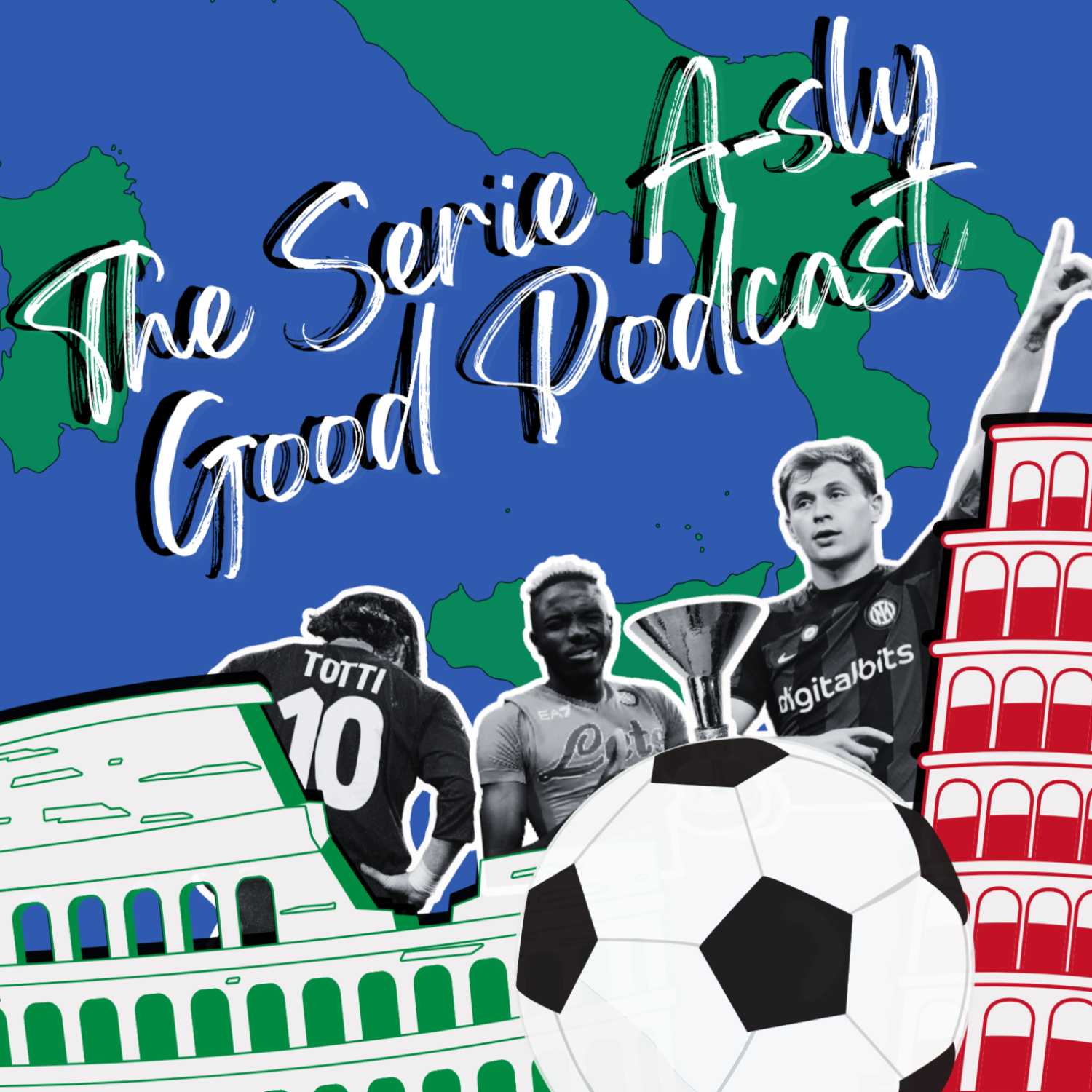 The Serie A-sly Good Podcast
