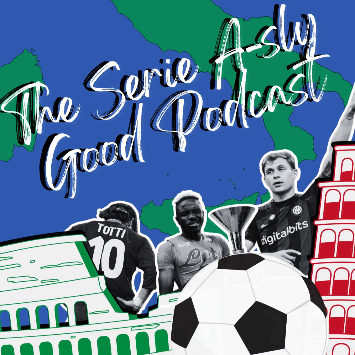 The Serie A-sly Good Podcast