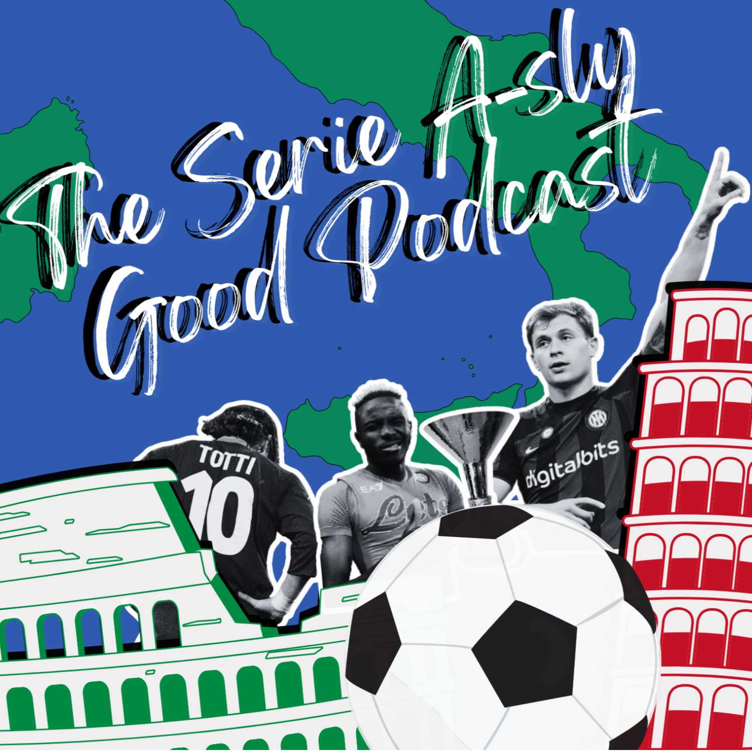 The Serie A-sly Good Podcast