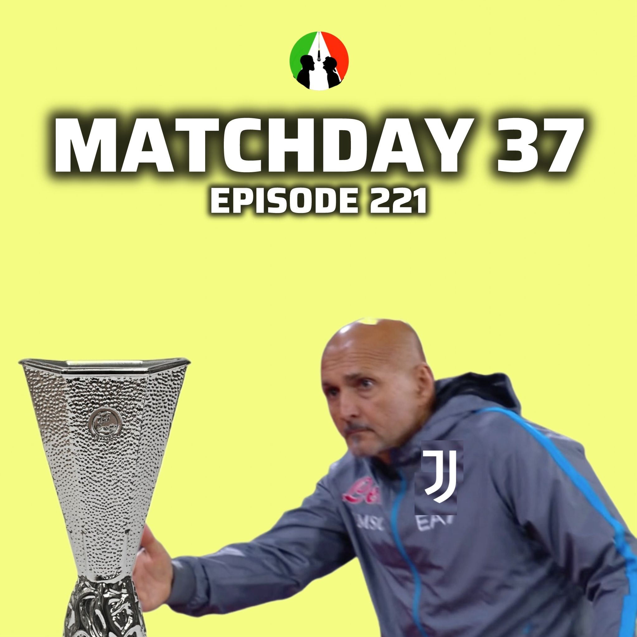 221: Matchday 37 episode artwork