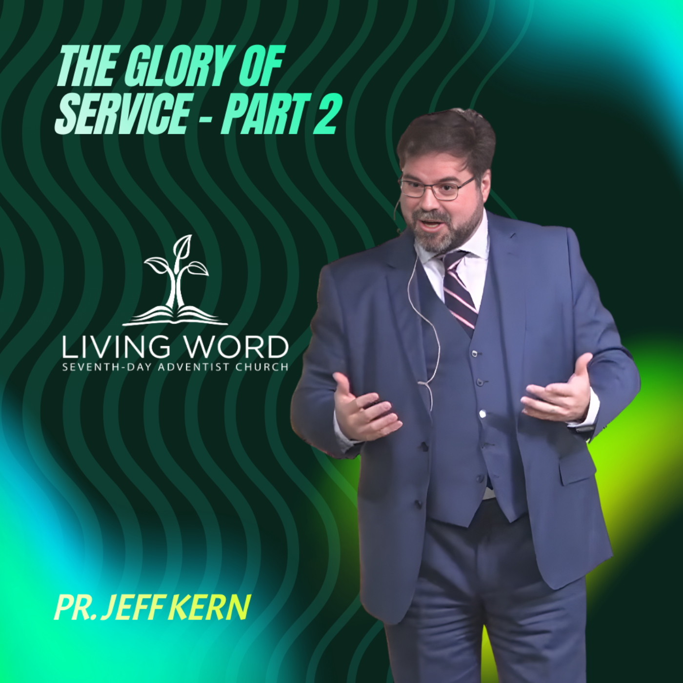 Sermons at the Living Word SDA Church