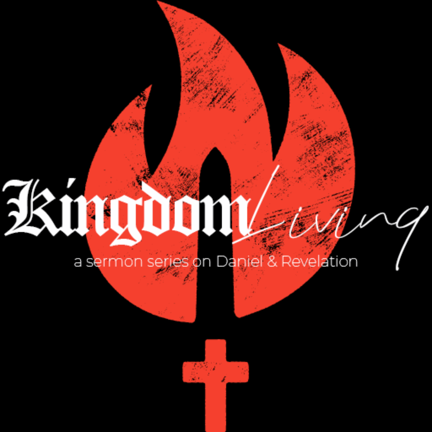 Overview | Kingdom Living: Daniel & Revelation episode artwork