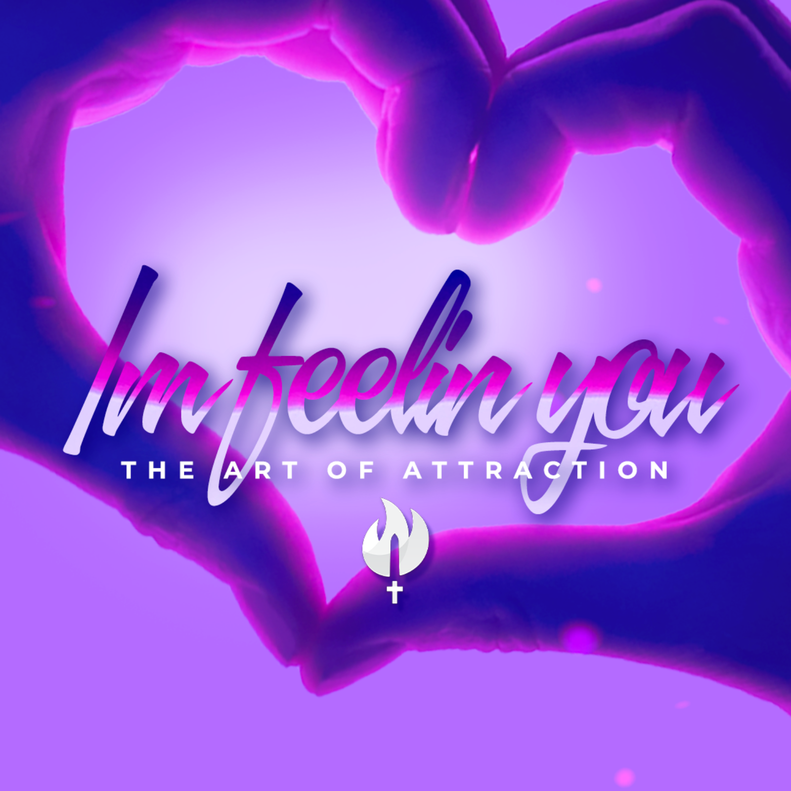 I'm Feelin' You: The Art of Attraction | The Songs of Solomon Series episode artwork