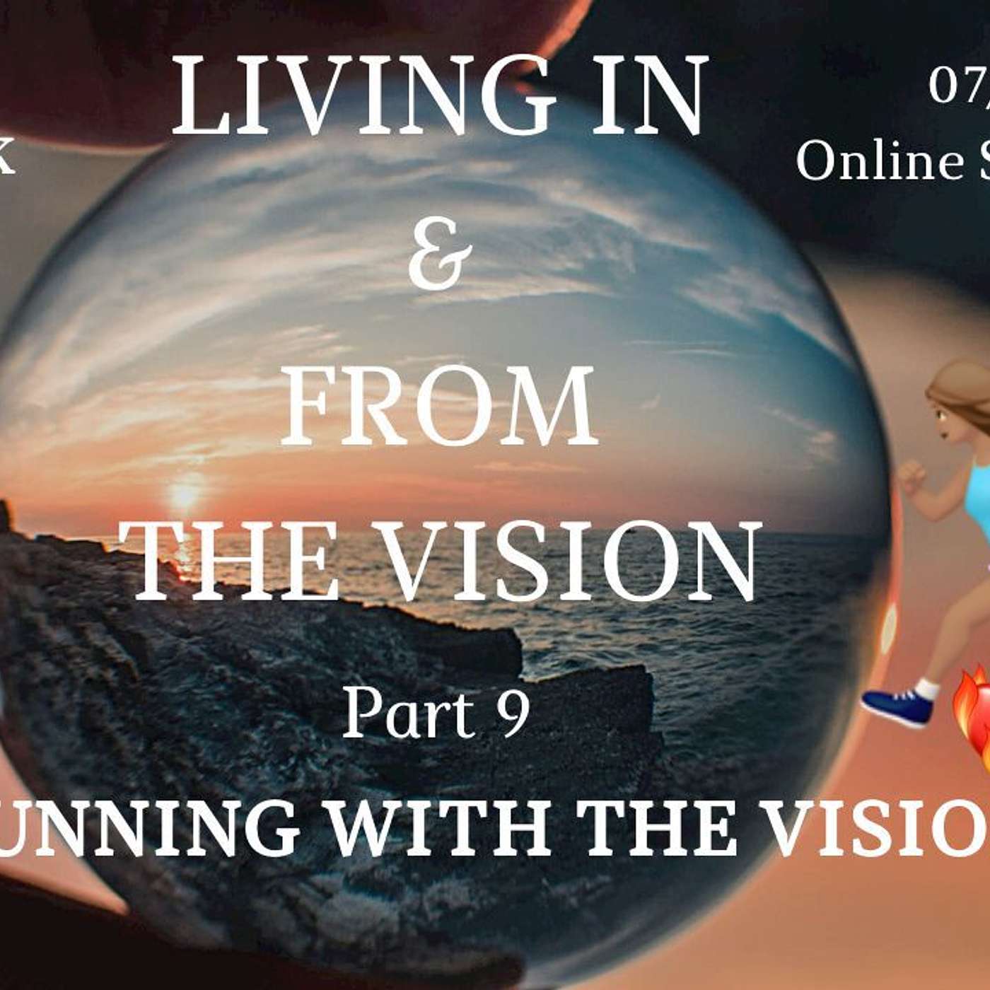 326. Pastor Kelly Cotterell - Living In & from The Vision (Part 9) RUNNING with Vision episode artwork