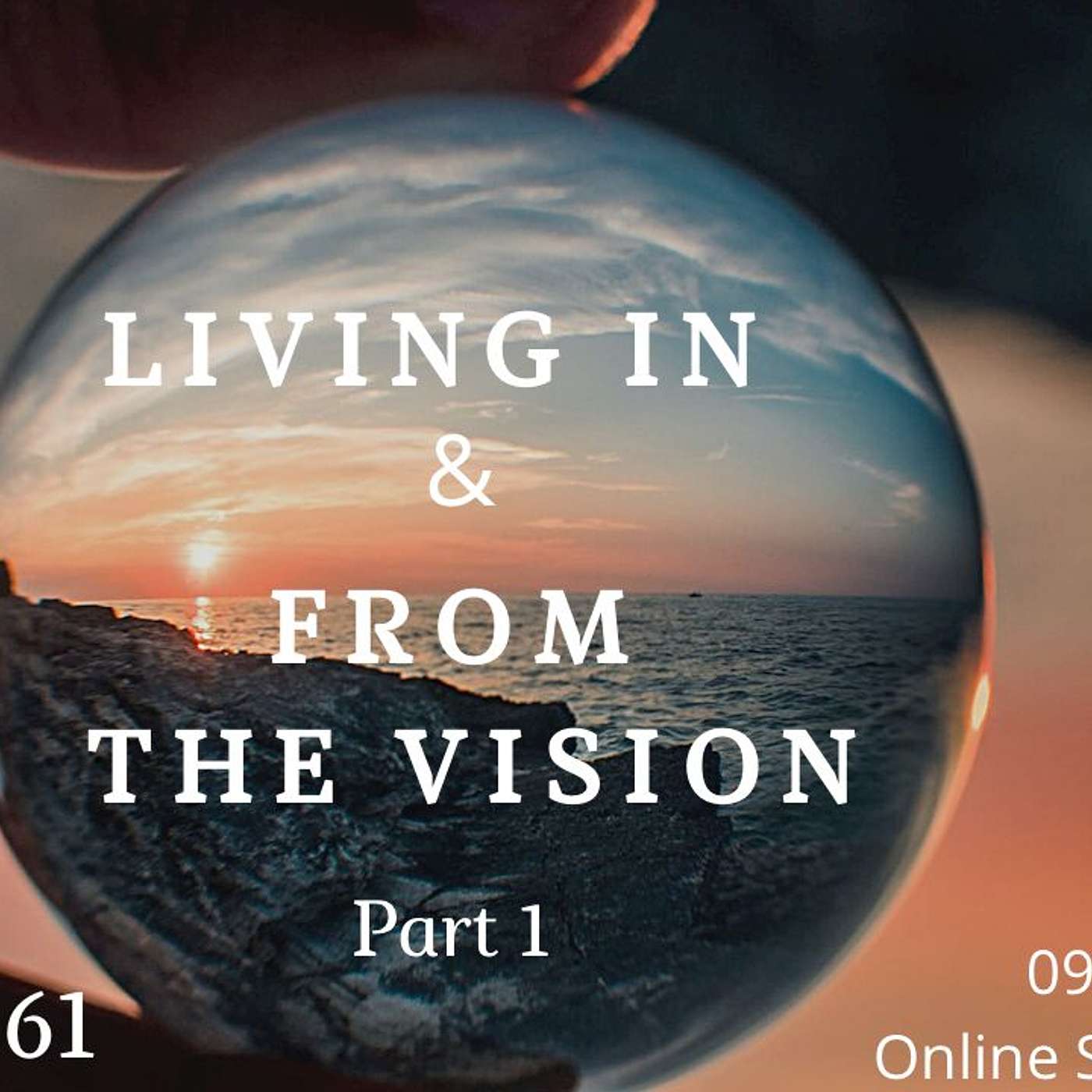 305. Pastor Kelly Cotterell - Living In & from The Vision (Part 1) episode artwork