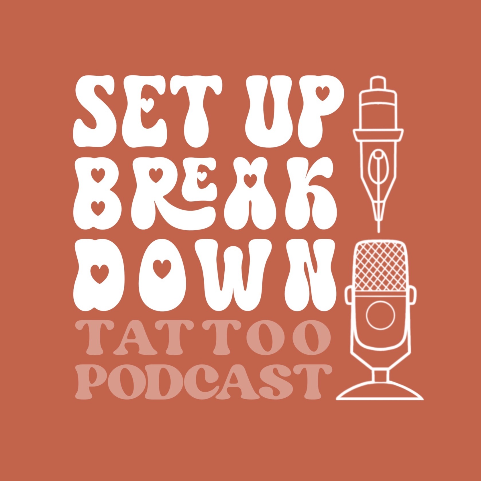 Set Up / Break Down - A Tattoo Podcast cover art