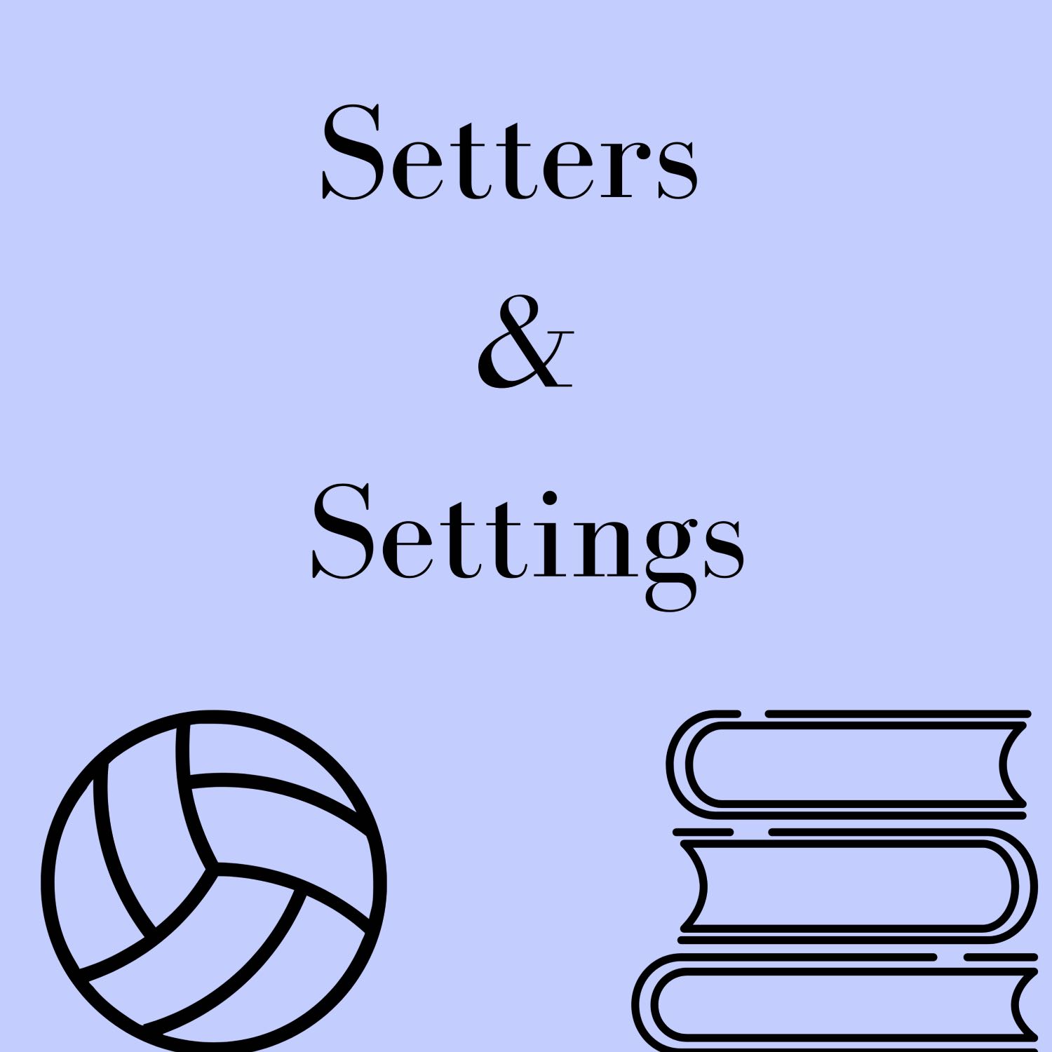 Setters & Settings