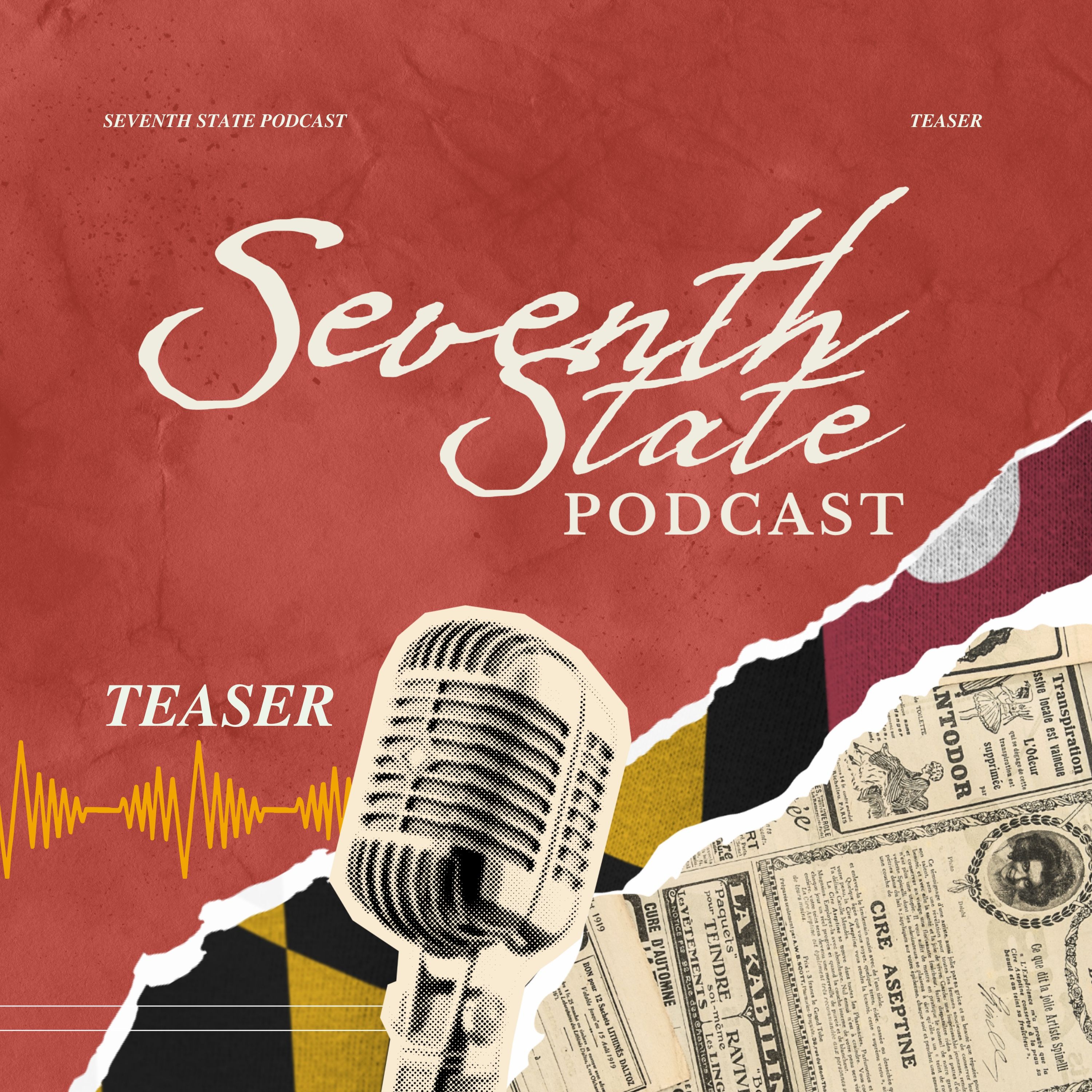 Seventh State Podcast Teaser episode artwork