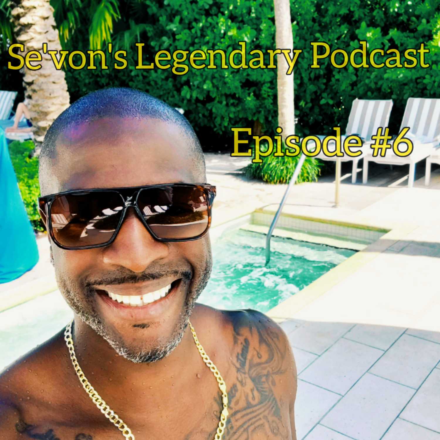 Se\'von\'s Legendary Podcast