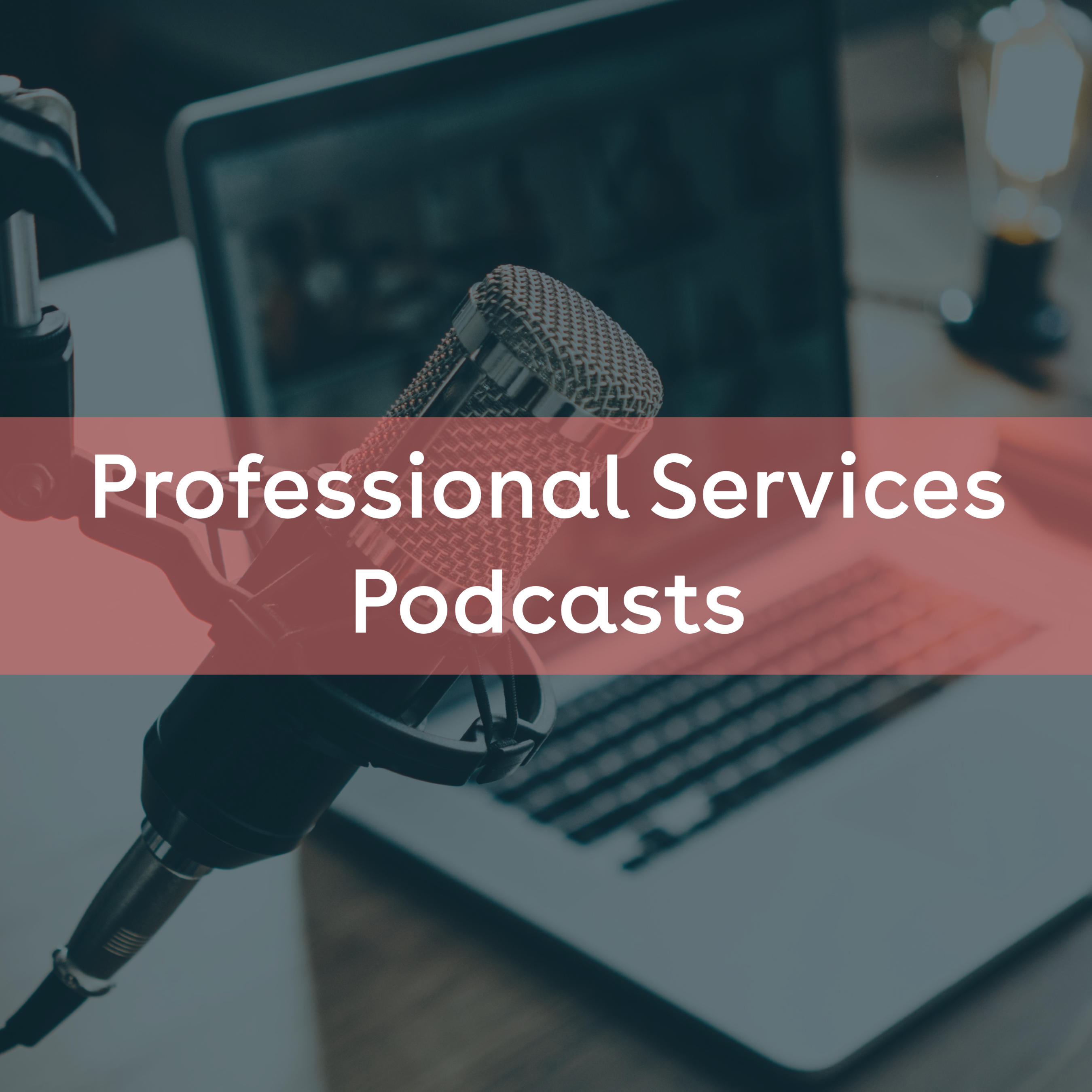 BPIF Professional Services Podcasts