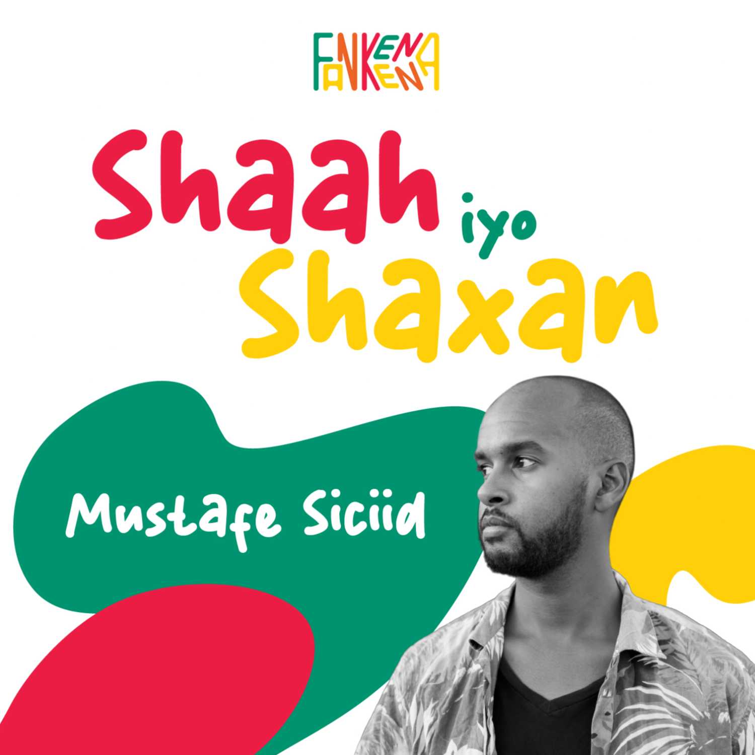 Shaah iyo Shaxan